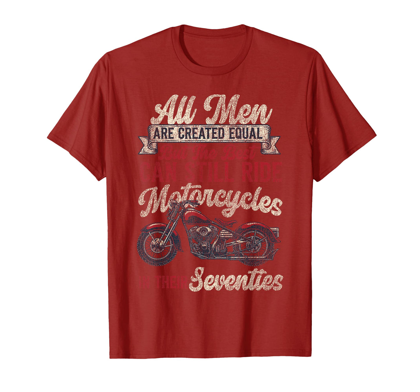 Classic Motorcycle Biker Grandpa 70th Birthday All Men Are T-Shirt