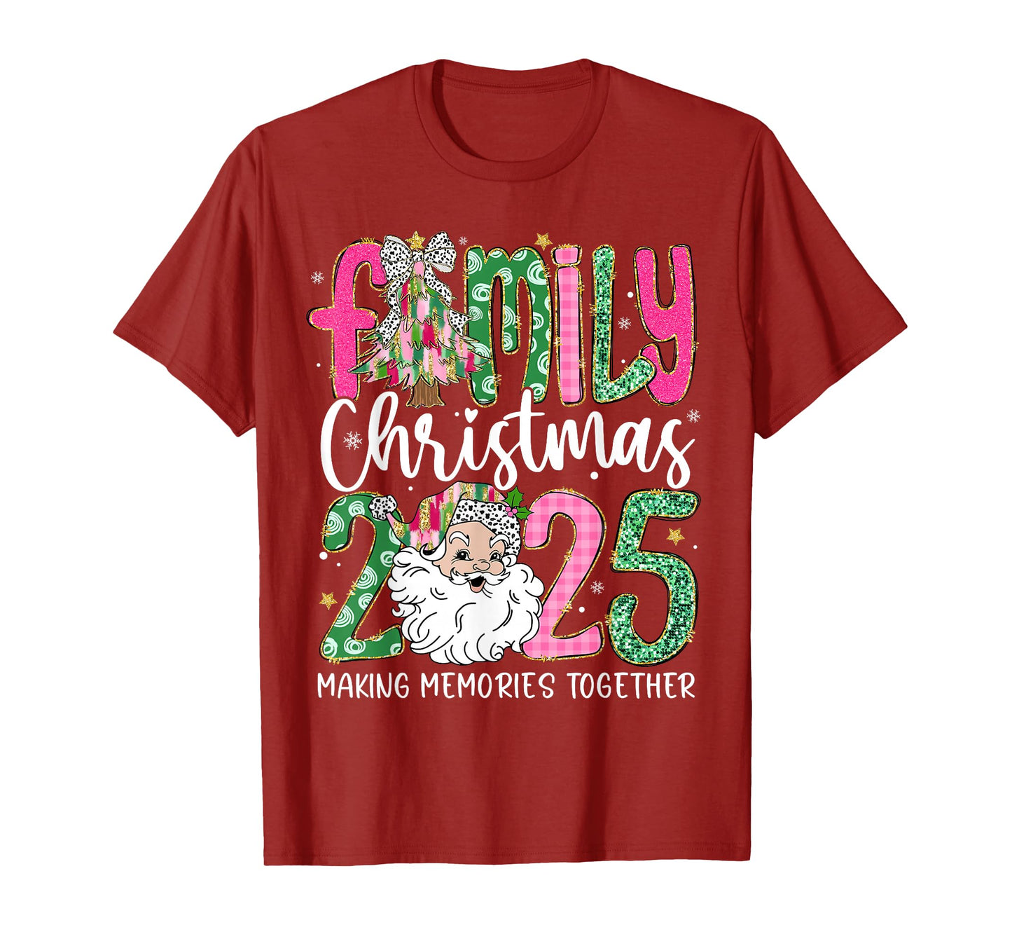 Family Christmas 2025 Making Memories Together Santa Holiday T-Shirt
