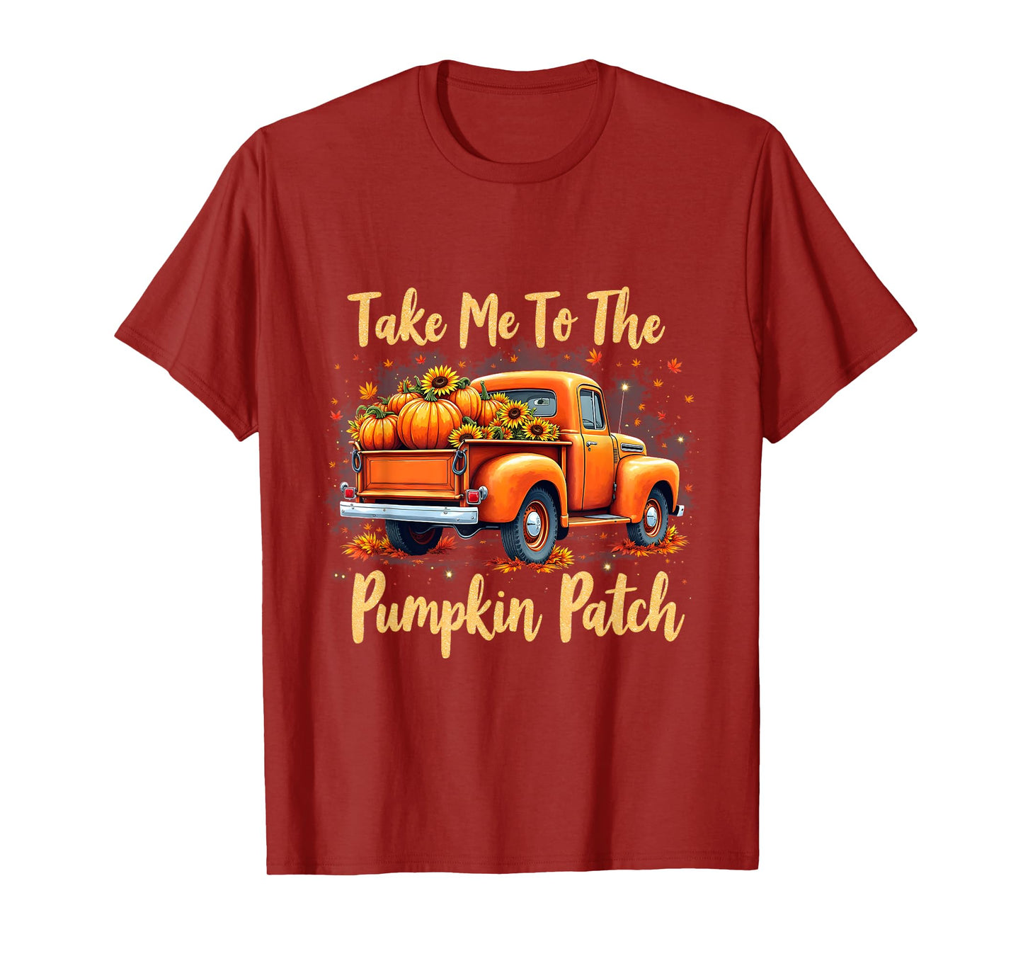 Take Me to The Pumpkin Patch Fall Truck Sunflower Art T-Shirt
