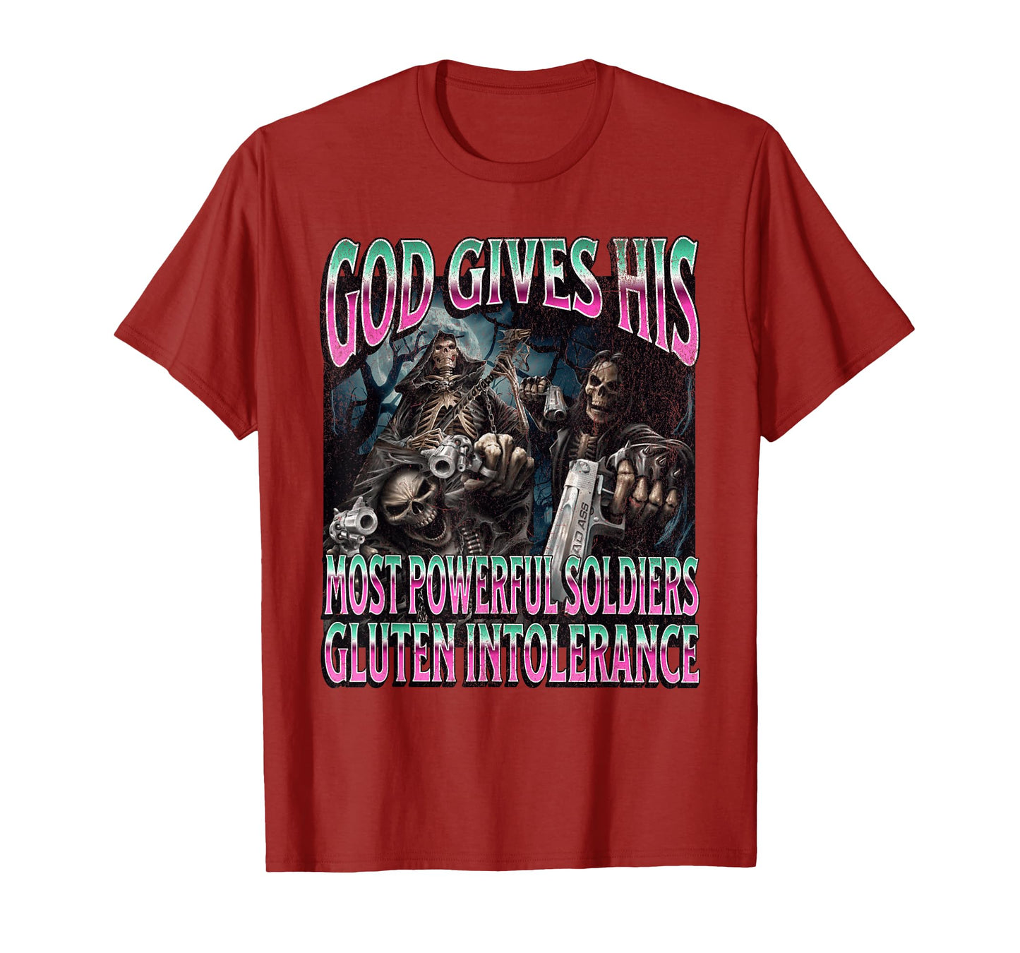 God Gives Gluten Intolerance Funny Hard Skeleton Meme T-Shirt