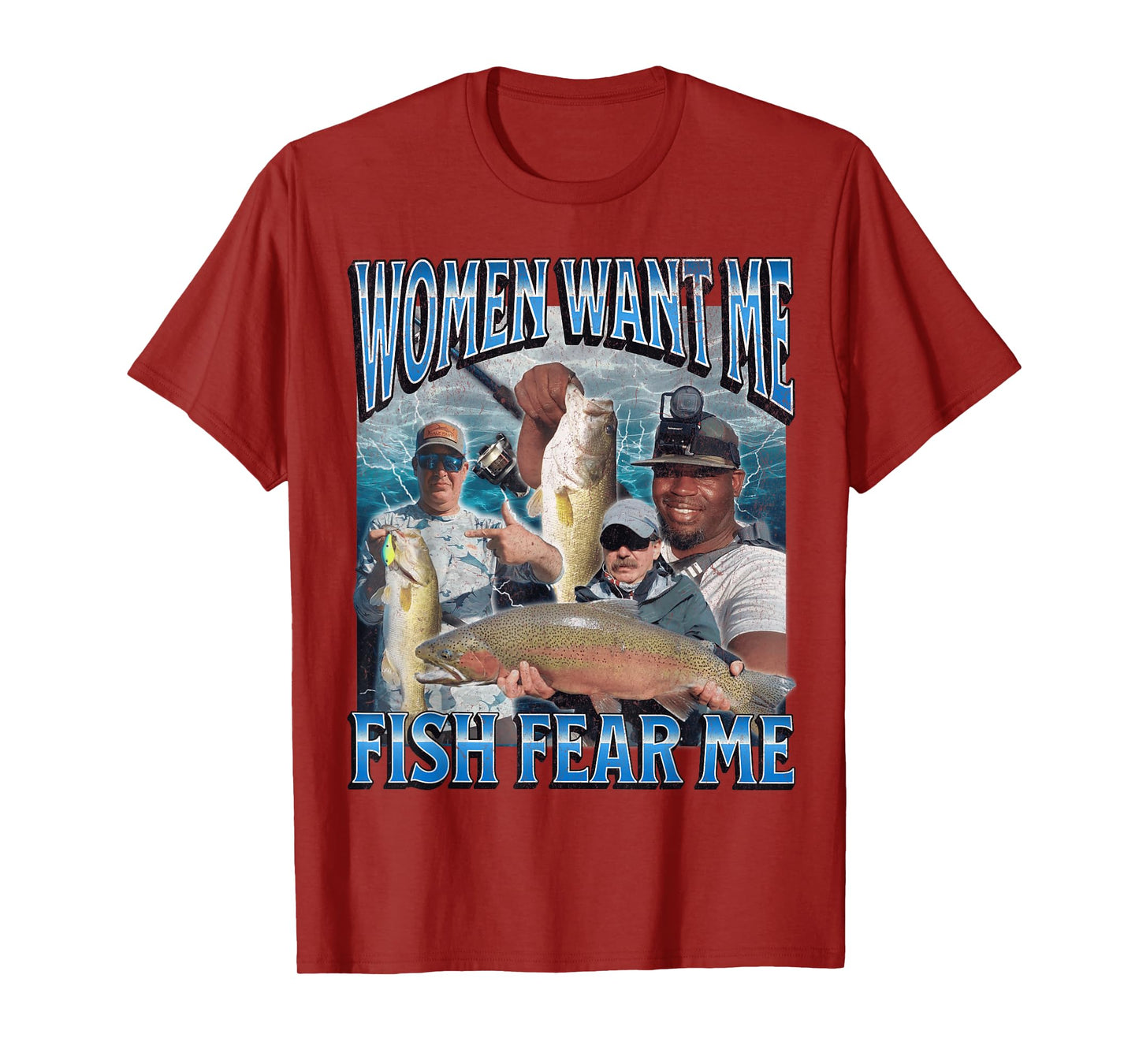 Women Want Me Fish Fear Me Funny Fishing Bootleg Graphic T-Shirt