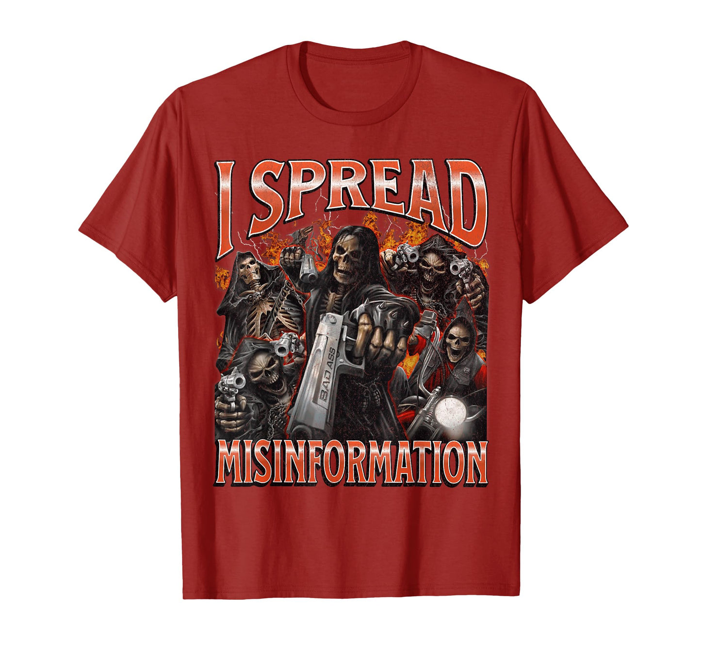 I Spread Misinformation Funny Hard Skeleton Meme Bootleg T-Shirt