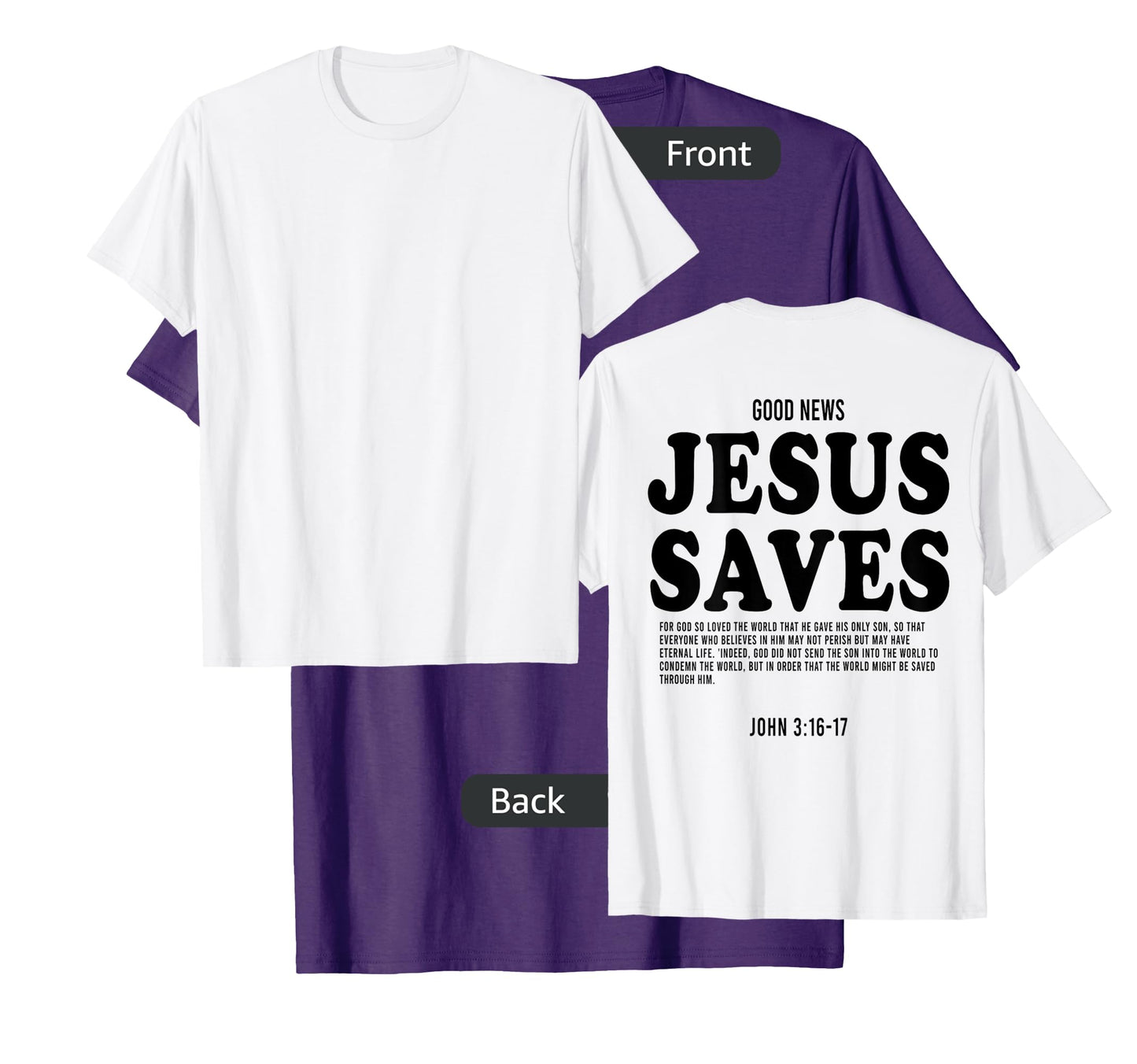 Aesthetic Jesus Christian Bible Verse Jesus saves back T-Shirt