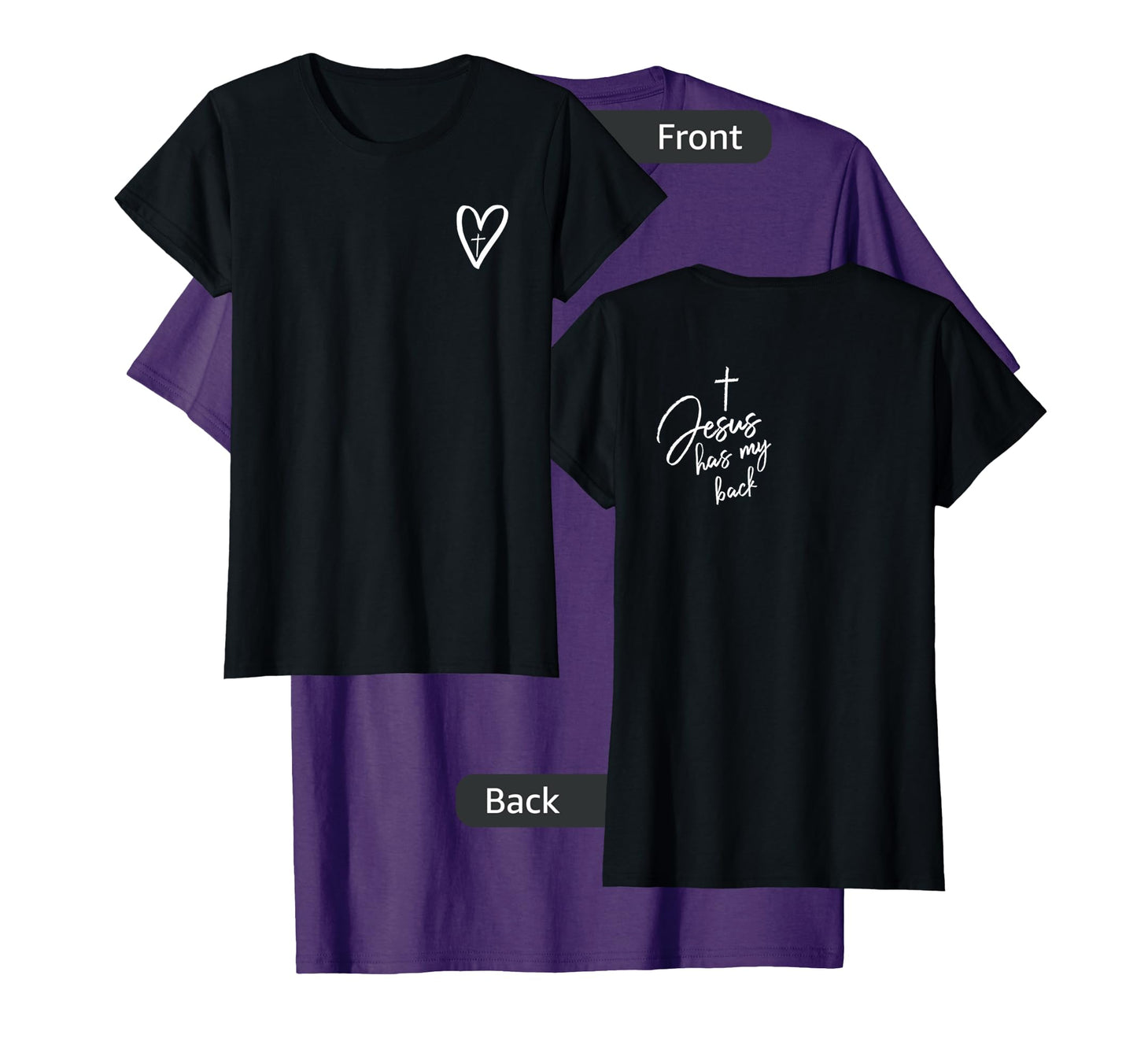 Jesus has my back Christian Mom Jesus Redeemed TWO SIDED T-Shirt