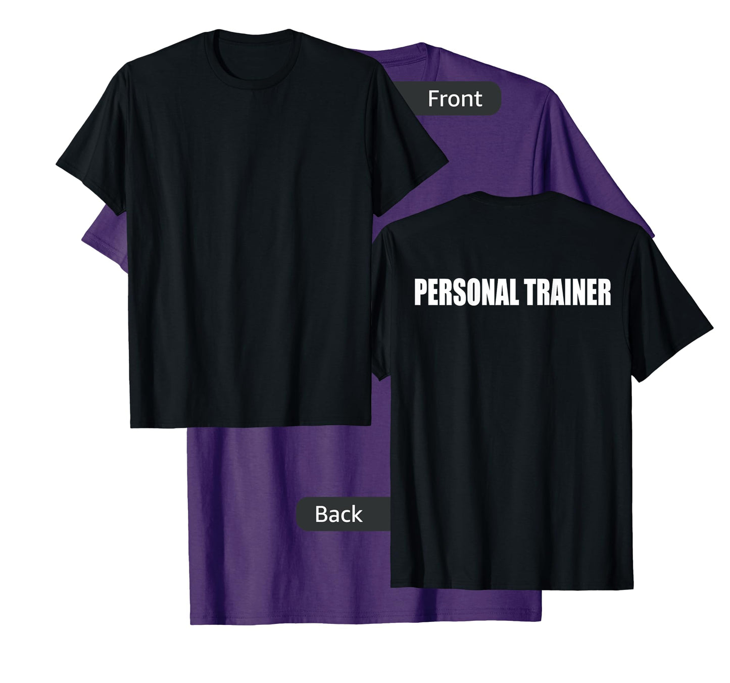 Personal Trainer Shirt - Back Print T-shirt T-Shirt