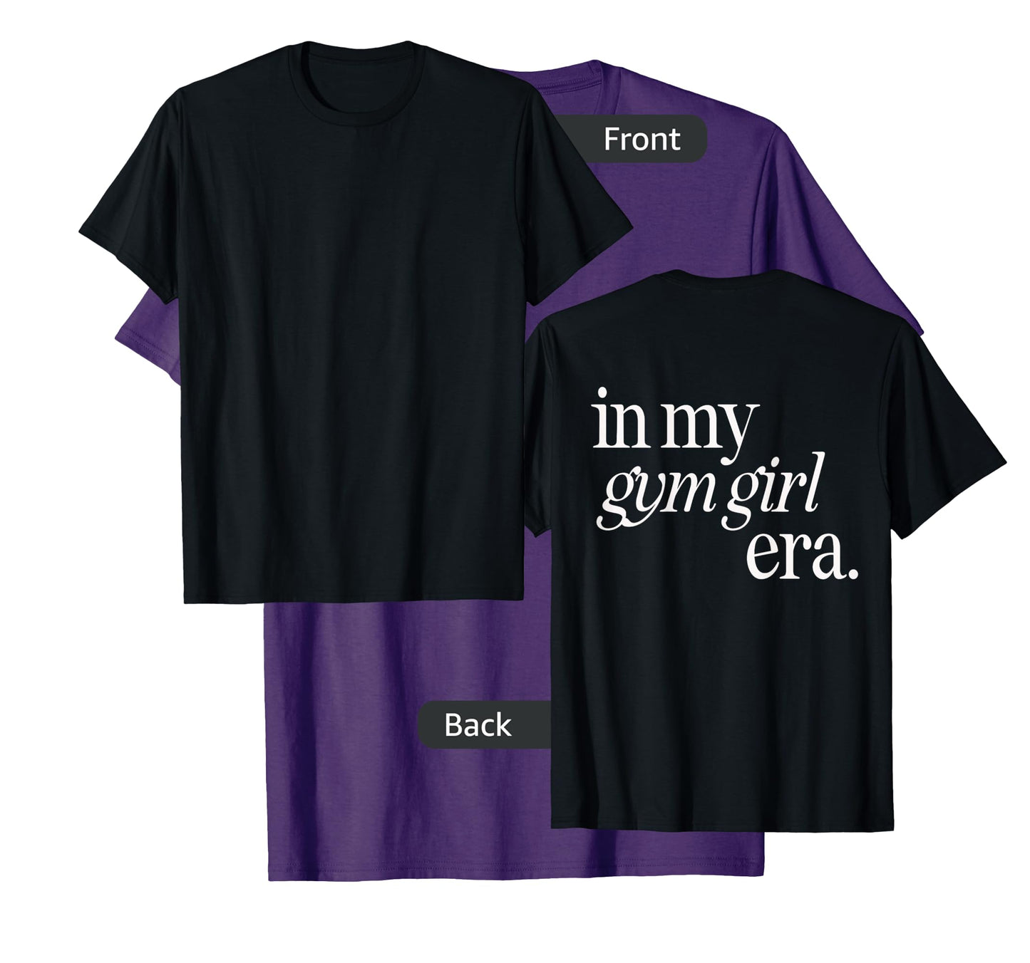 In my gym girl era womens workout T-Shirt