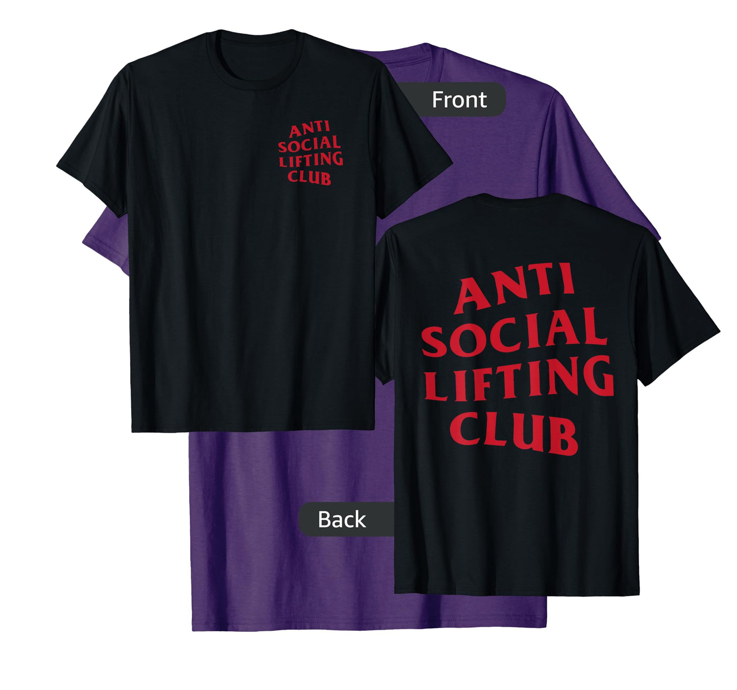 Anti Social Lifting Club: Red Logo (Front + Back) T-Shirt