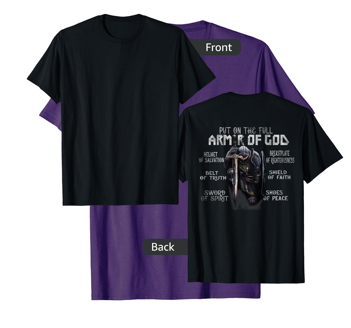 Put On The Full Armor Of God, Bible Verse Religious (Back) T-Shirt