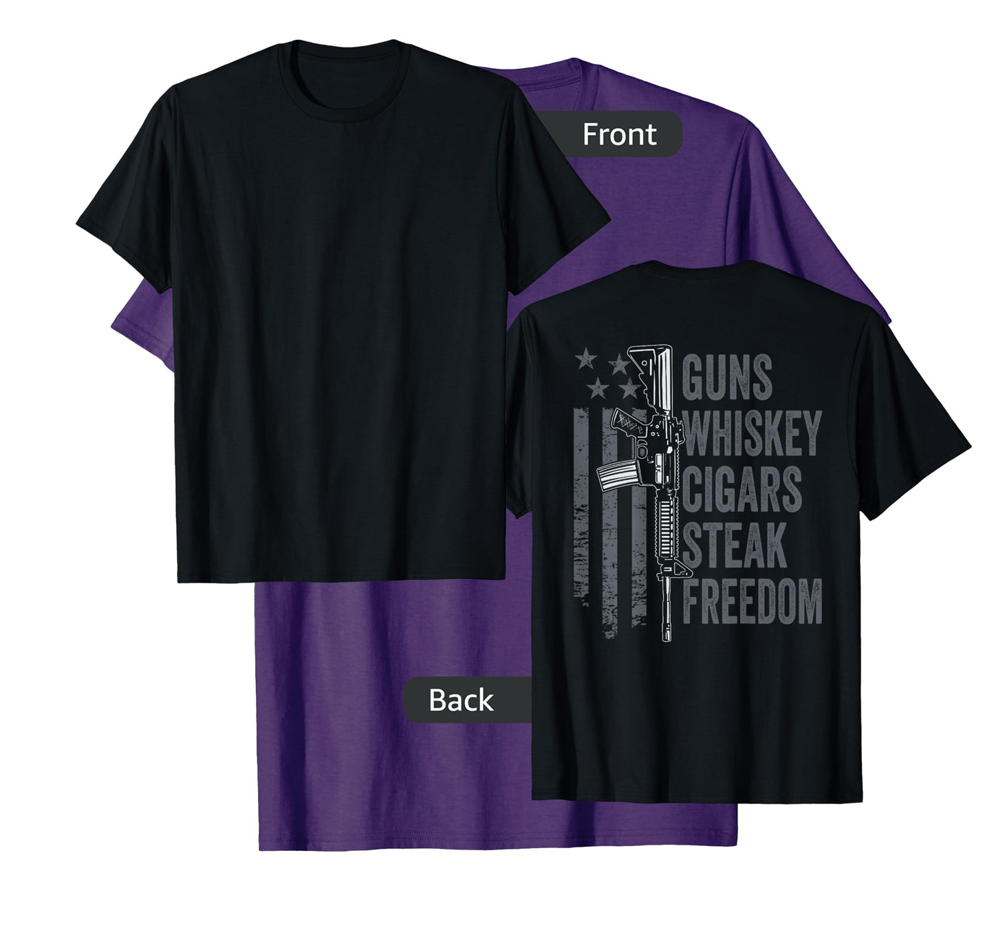 Guns Whiskey Cigars Steak Freedom - Drinking BBQ - ON BACK T-Shirt