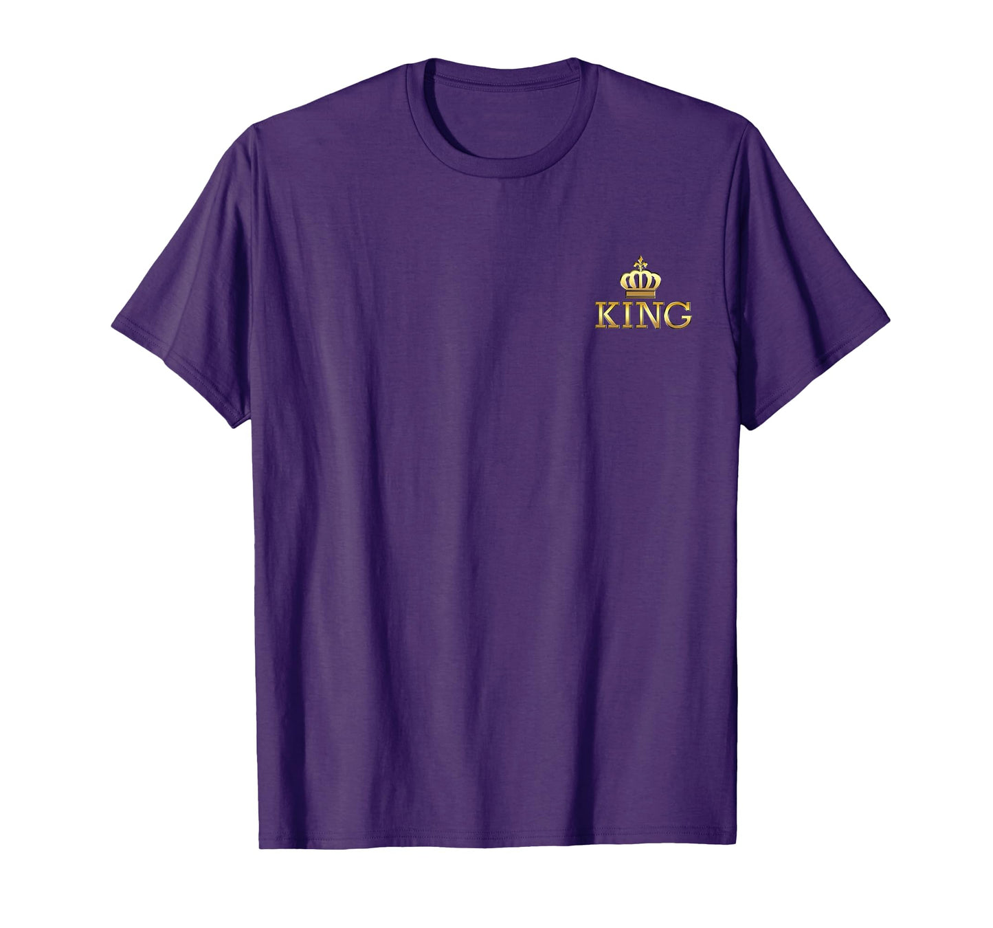 King with Crown Cool Funny Graphic Design for Him Men Boy T-Shirt
