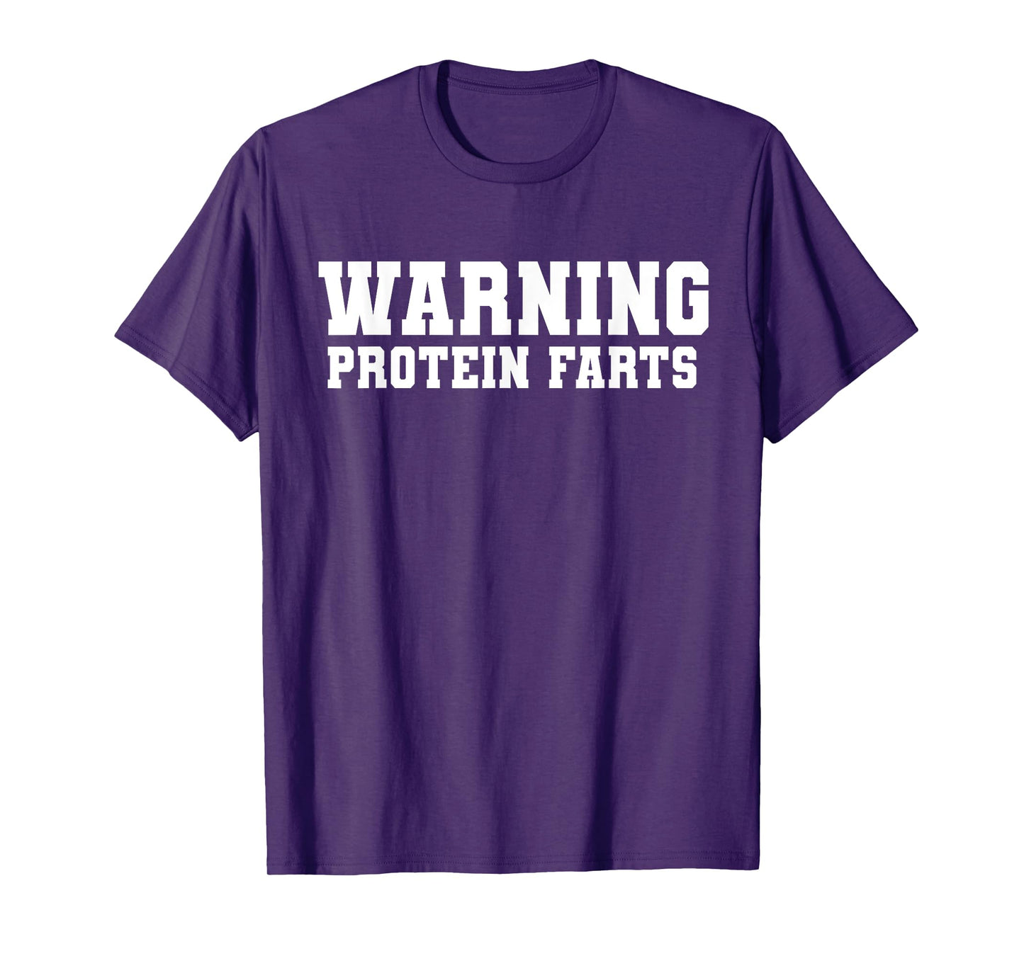funny fart protein fitness weightlifting workout gym tee T-Shirt