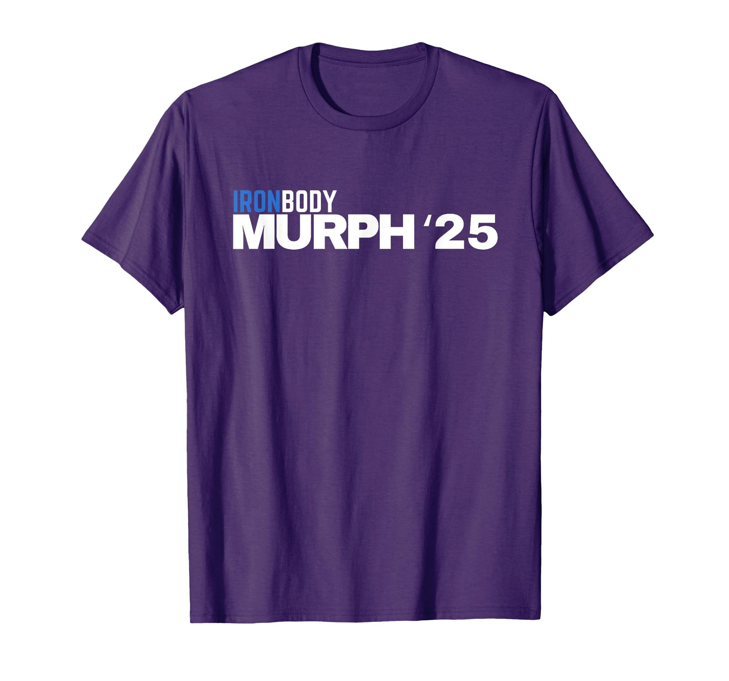 Iron Body Murph Dont Die Dark Colors T-Shirt