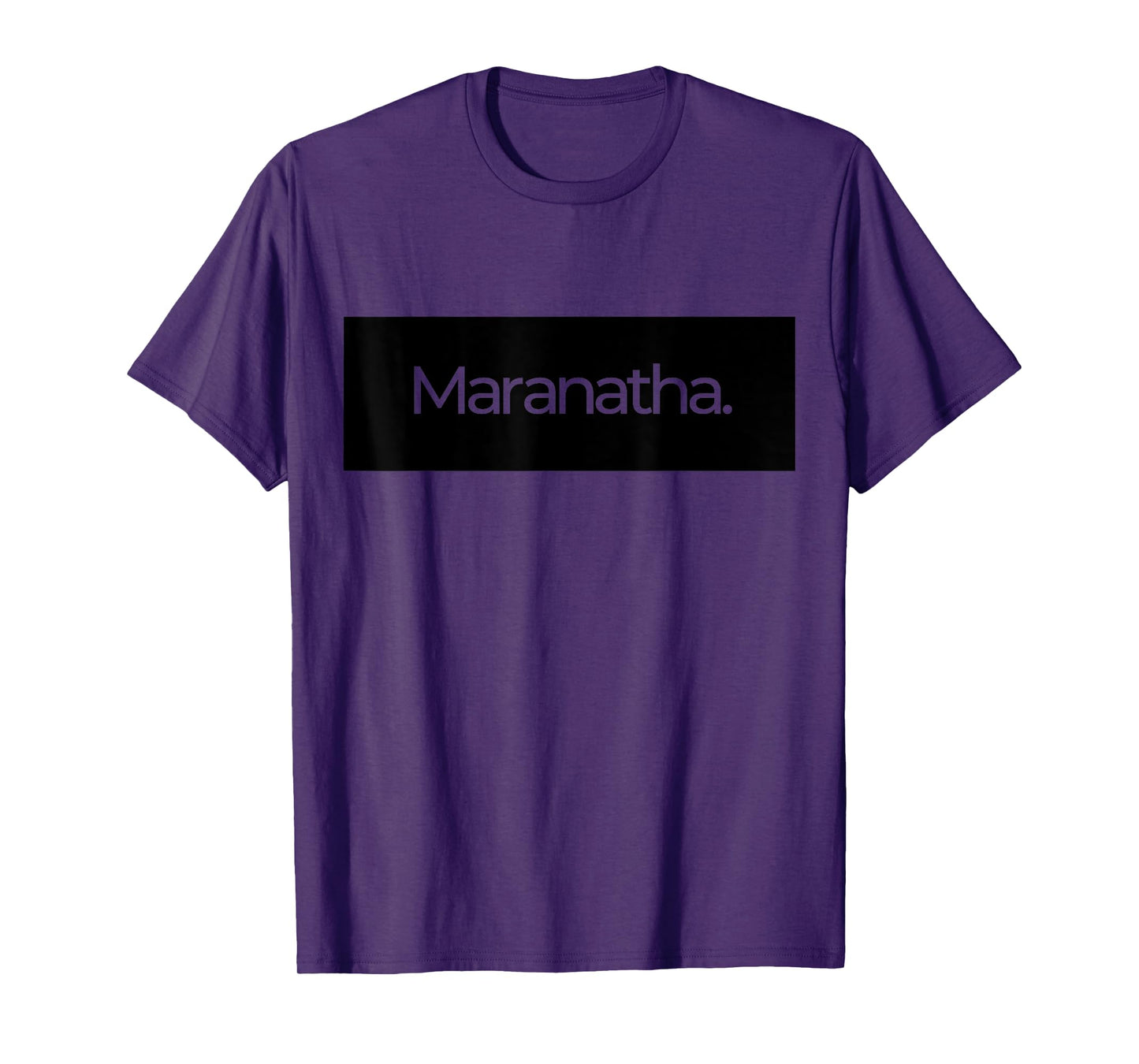 Maranatha Banner T-Shirt