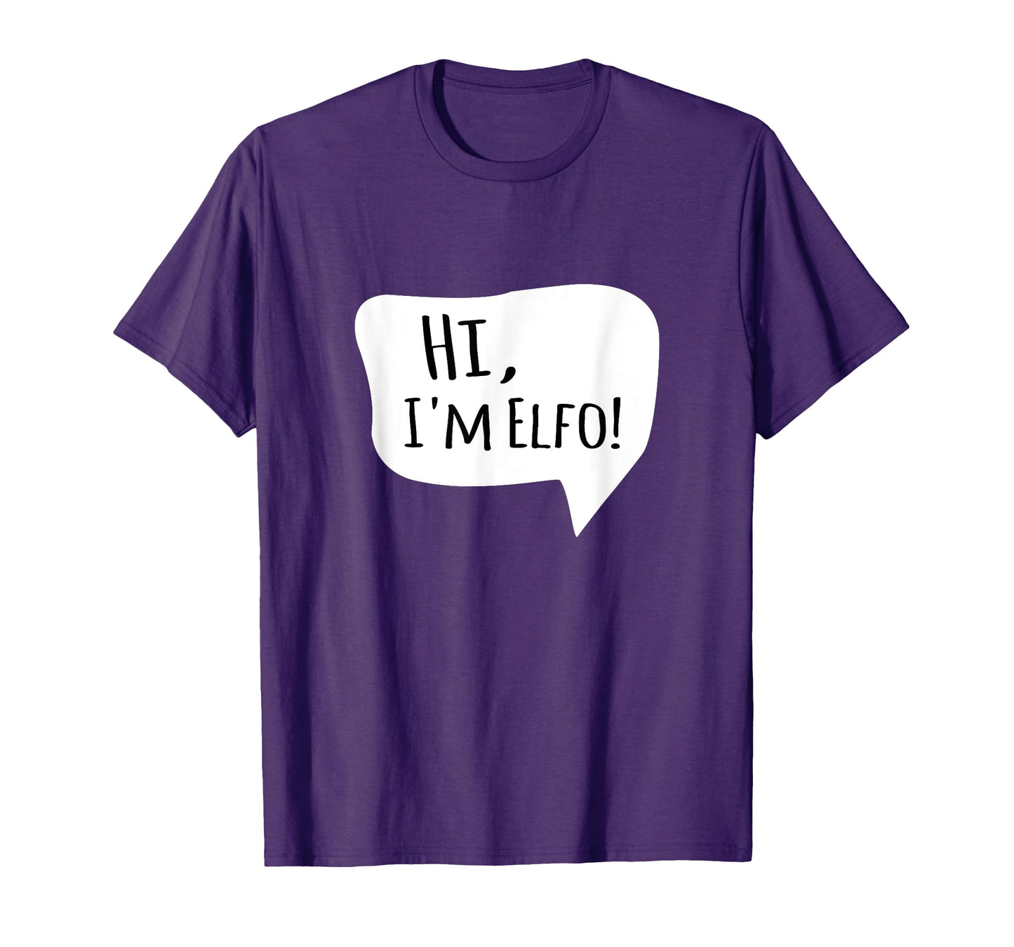 Hi I'm Elfo T-Shirt