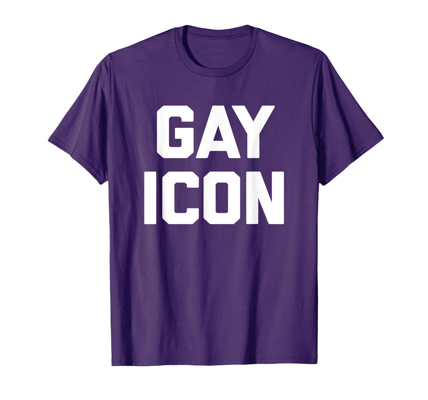 Gay Icon T-Shirt funny saying cute cool gay pride LGBTQ+ Gay T-Shirt