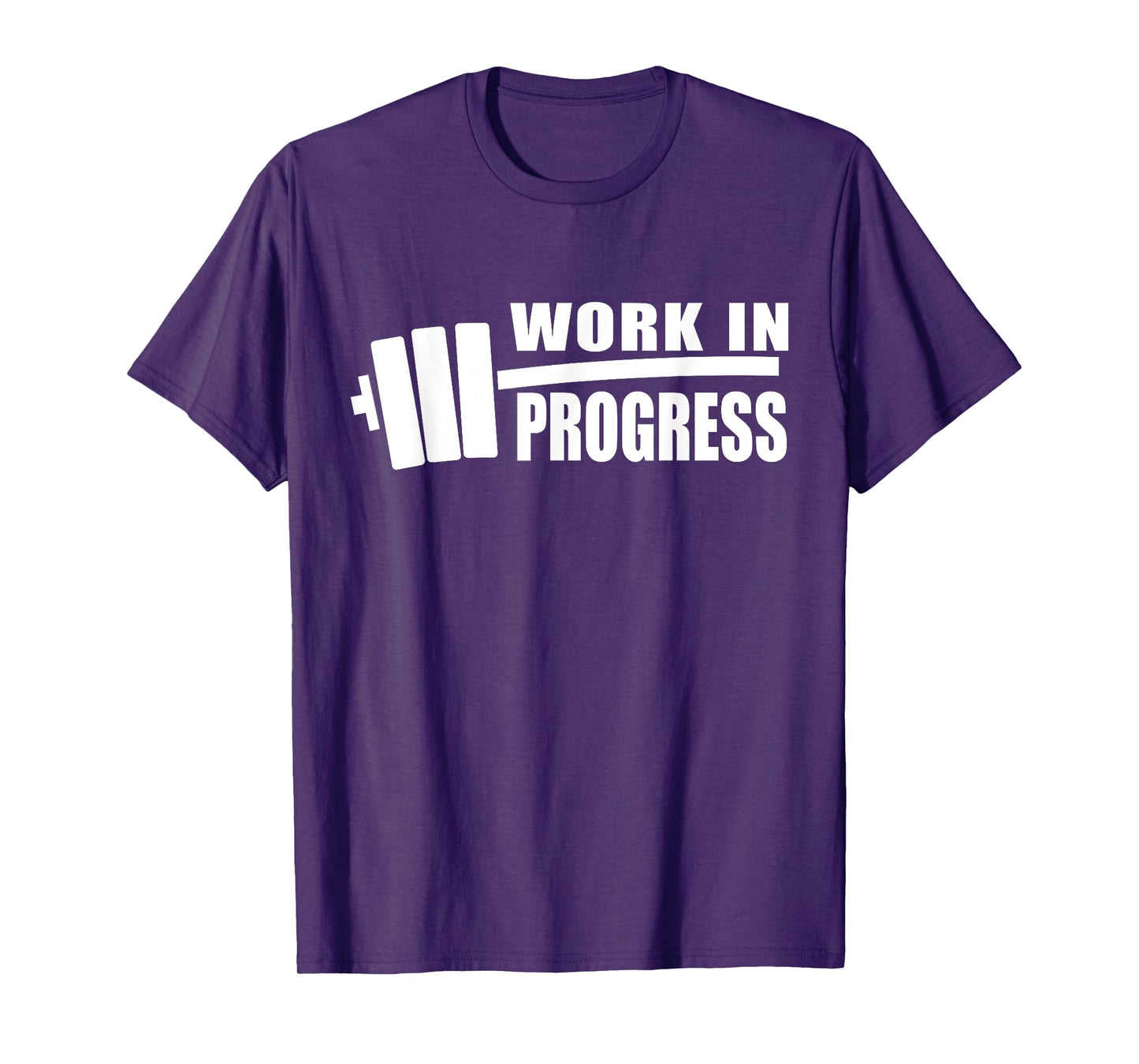 WORK IN PROGRESS Gym Workout Fitness Motivation Design C507 T-Shirt