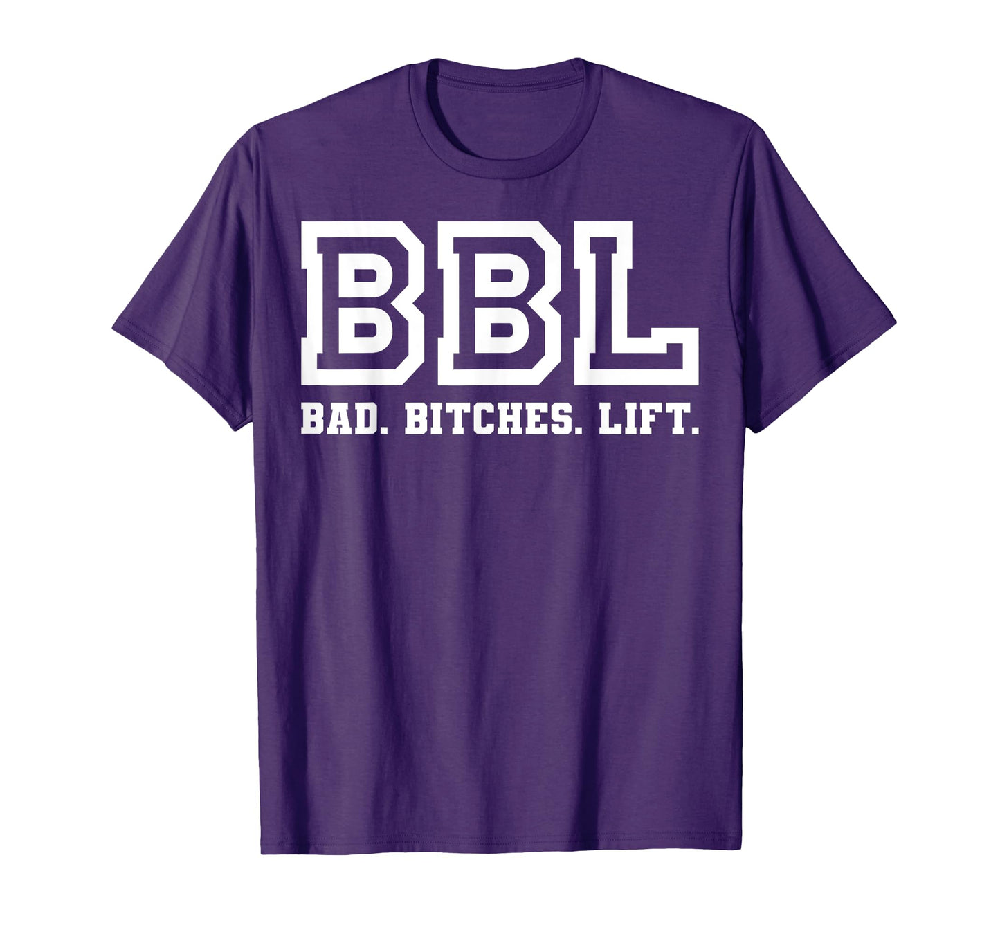 Bad Bitches Lift Heavy Fitness Gym Workout cool apparel T-Shirt