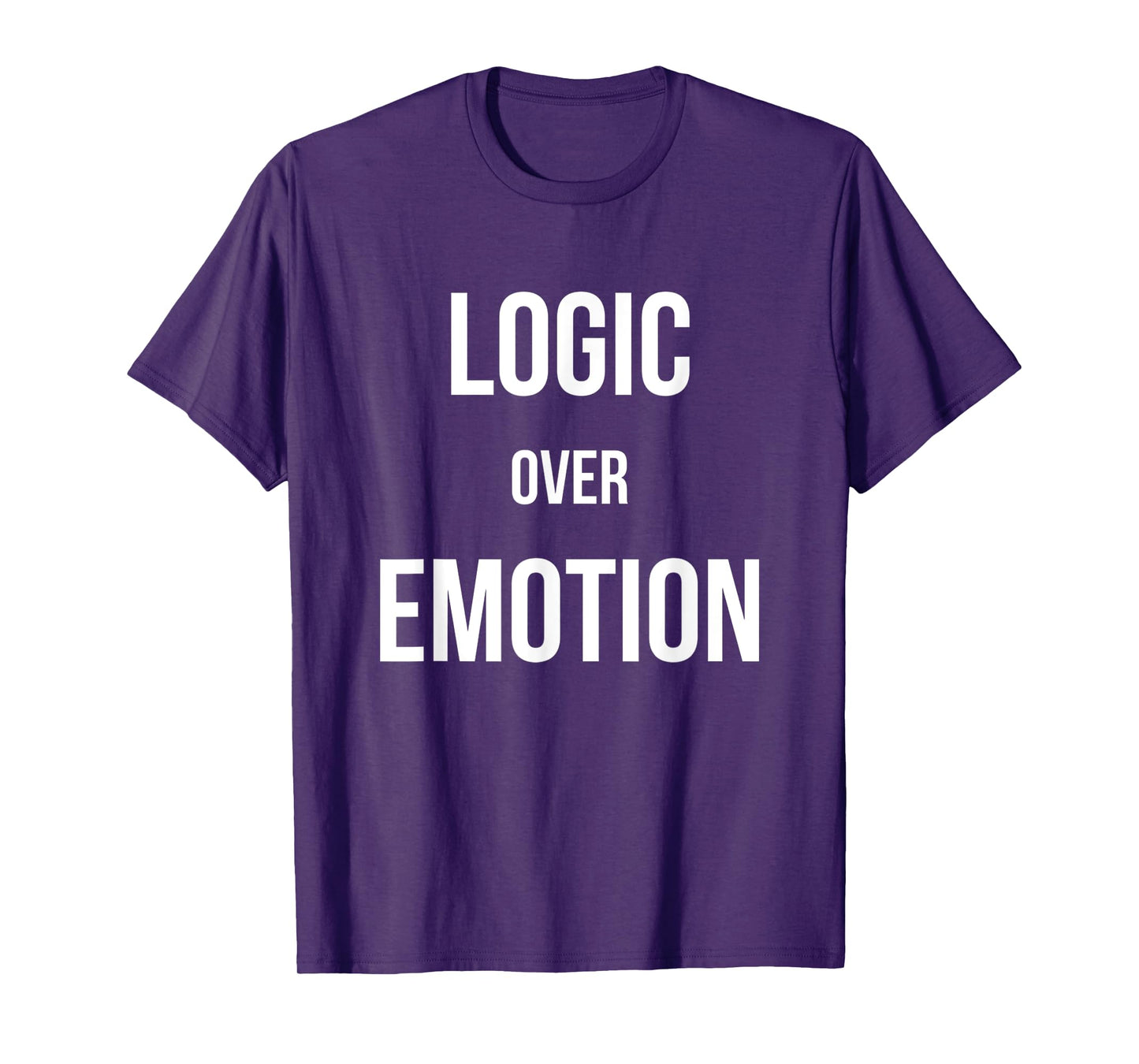 Logic Over Emotion T-Shirt