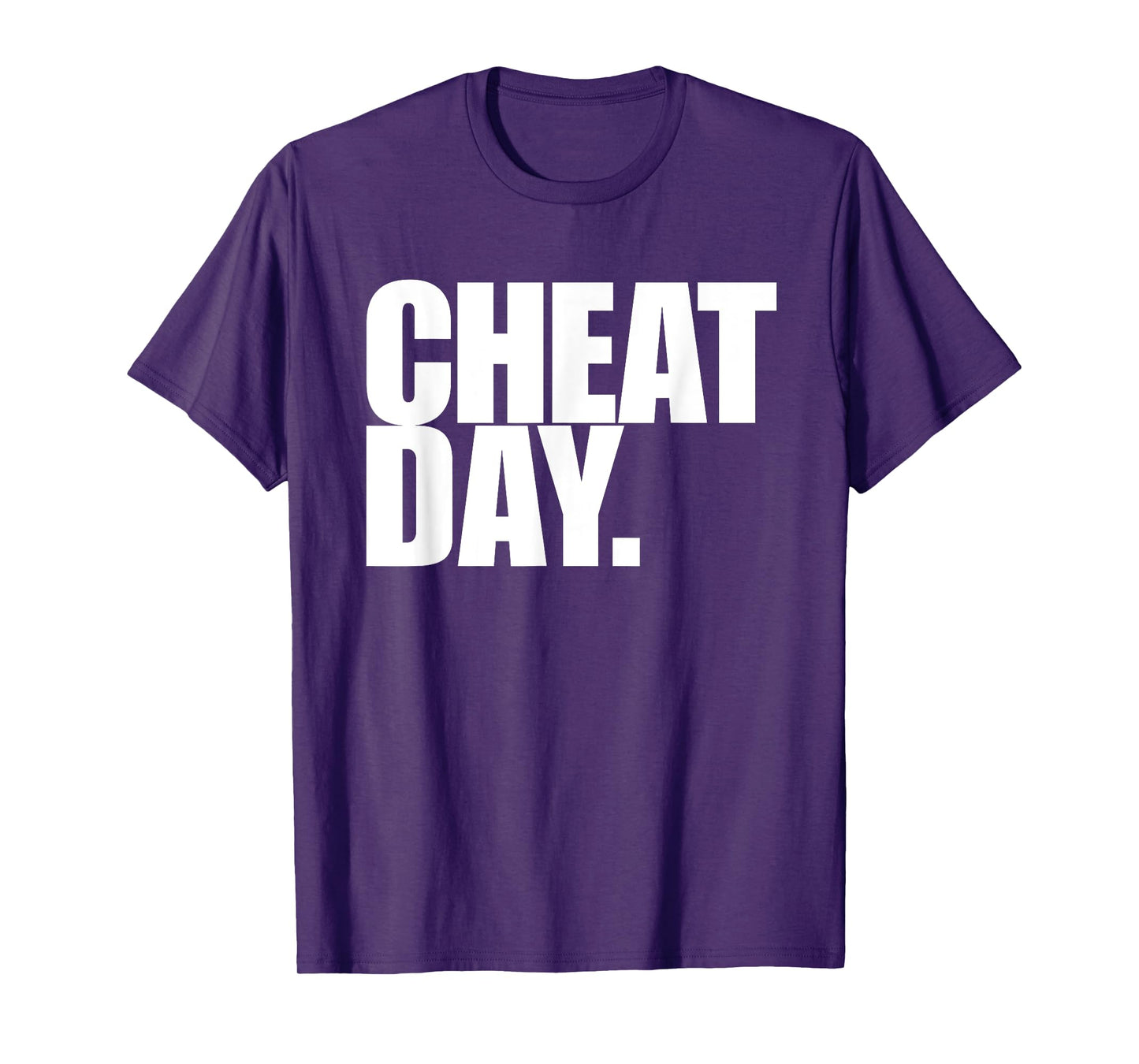 Cheat Day T Shirt Gym Work Out Tee, Weight Lifter Gift Top