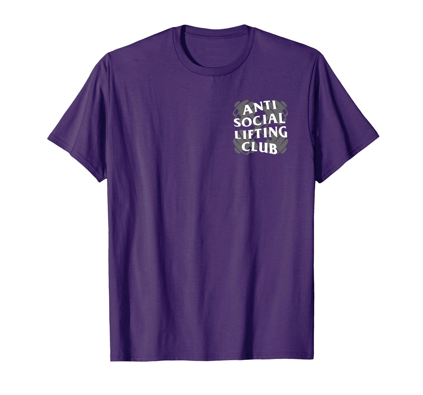 Anti Social Lifting Club: Dumbbells Crossed (Front + Back) T-Shirt