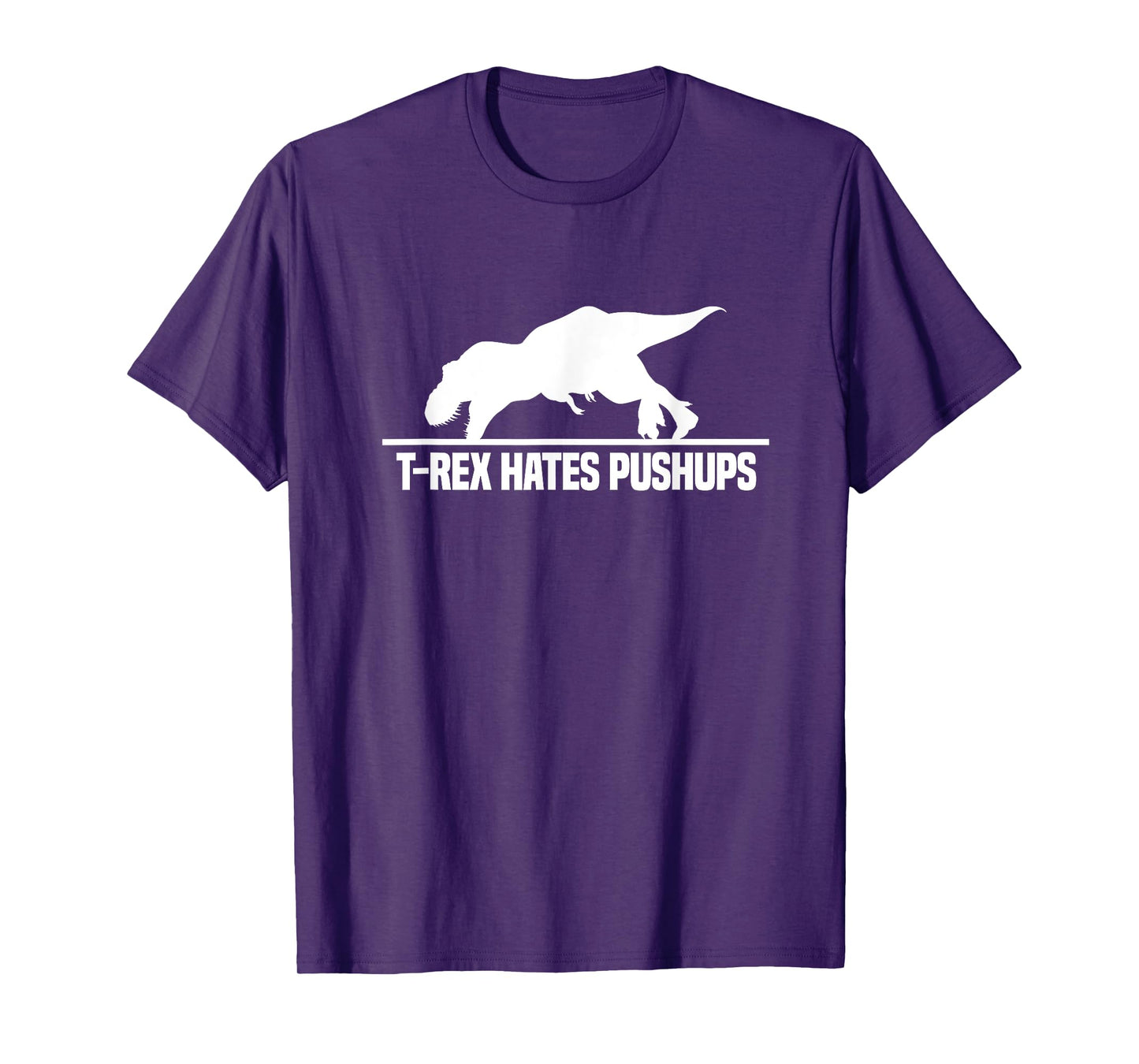 T-Rex Hates Pushups Dinosaur Paleontology Gym Workout T-Shirt