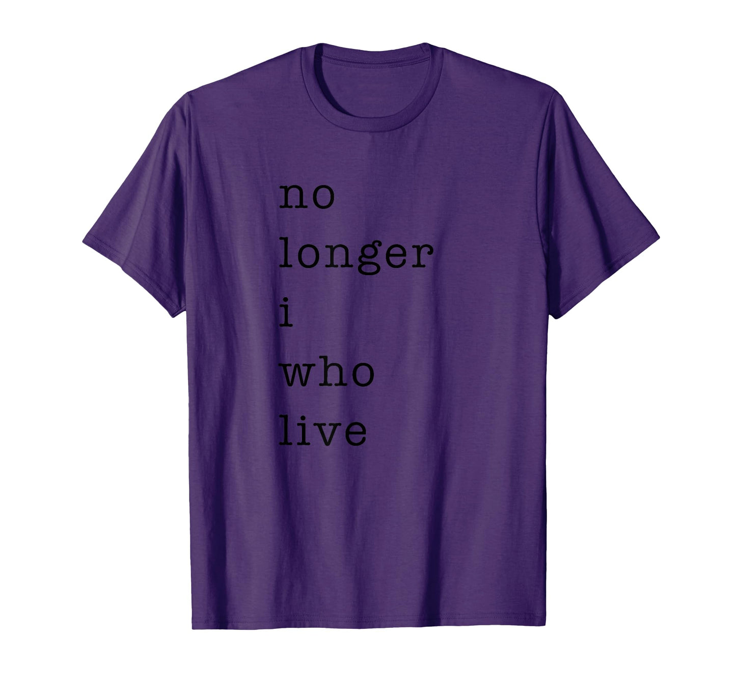 No Longer I Who Live Galatians 2:20 Christian Bible Verse T-Shirt