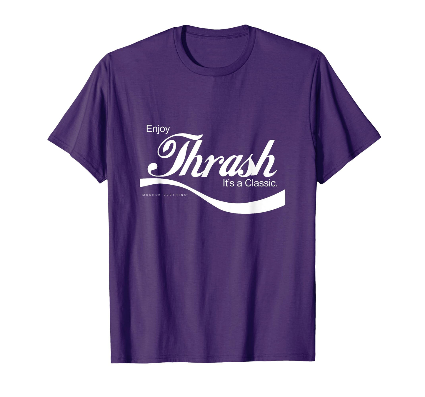 Enjoy thrash metal... it's a classic! T-Shirt