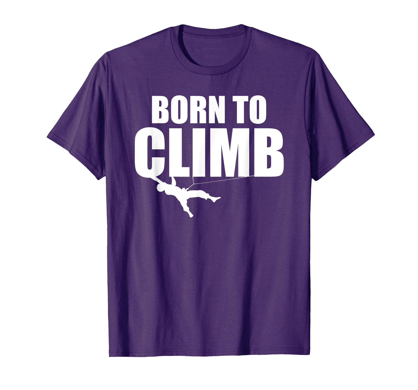 Mountain Climbing Born To Climb T-Shirt