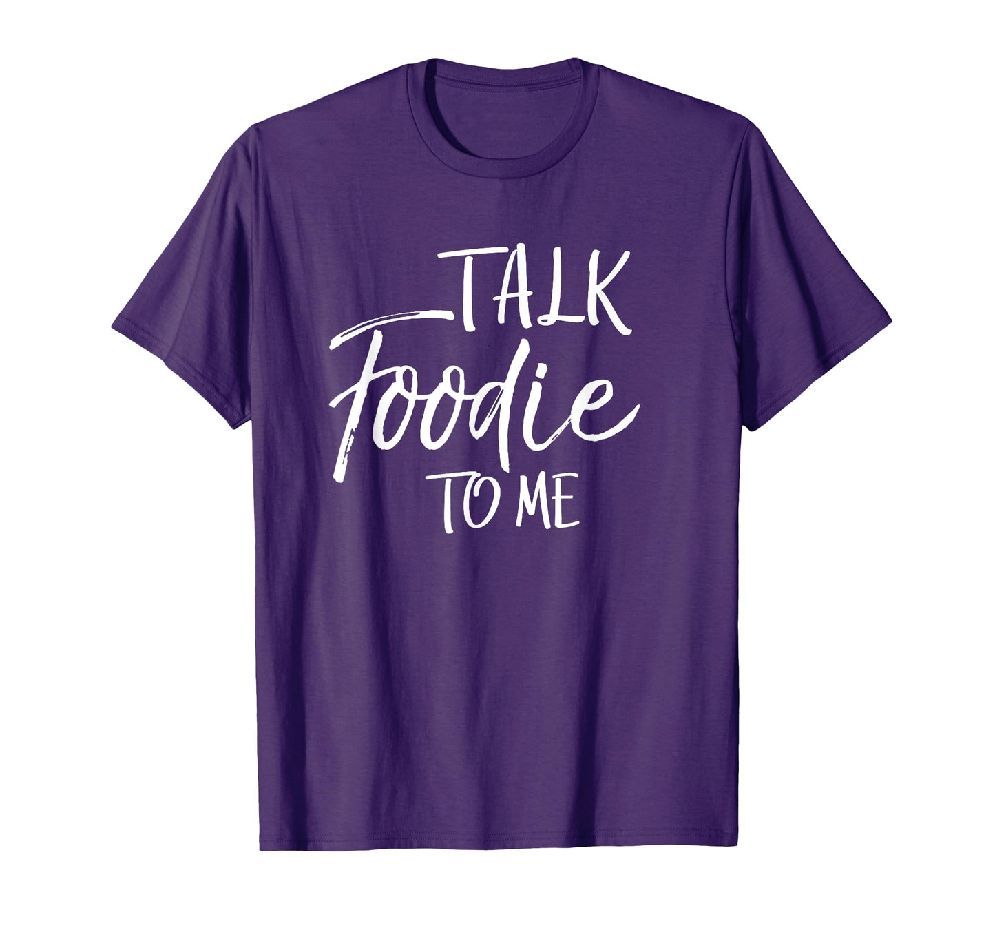 Talk Foodie to Me Shirt Vintage Cooking Funny Food T-Shirt T-Shirt