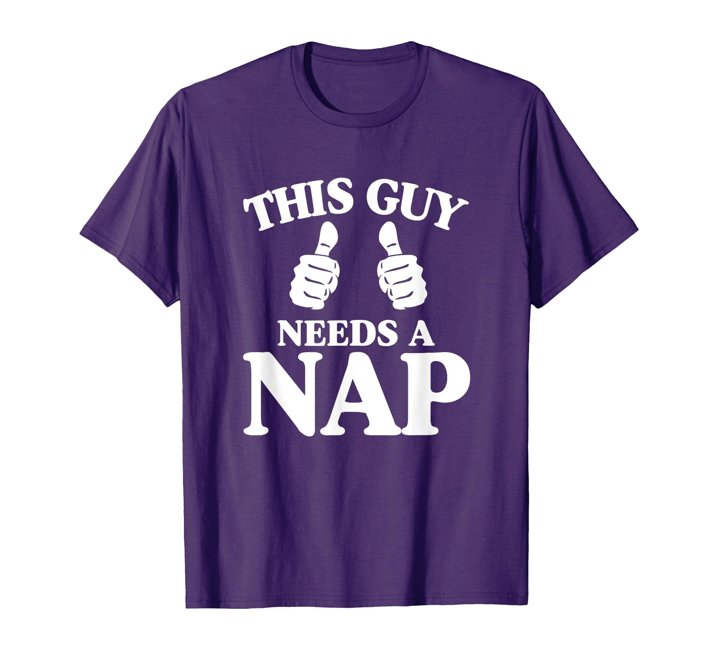 This Guy Needs a Nap T-Shirt