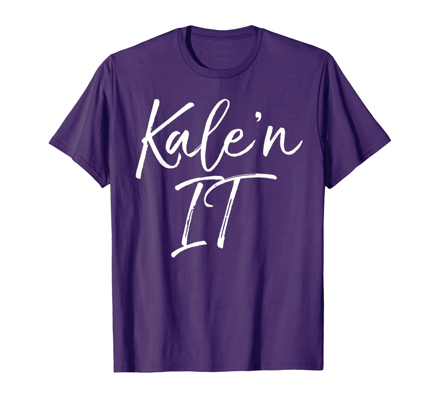 Funny Kale Pun Gift for Vegetarians Vegan Quote Kale'n It T-Shirt