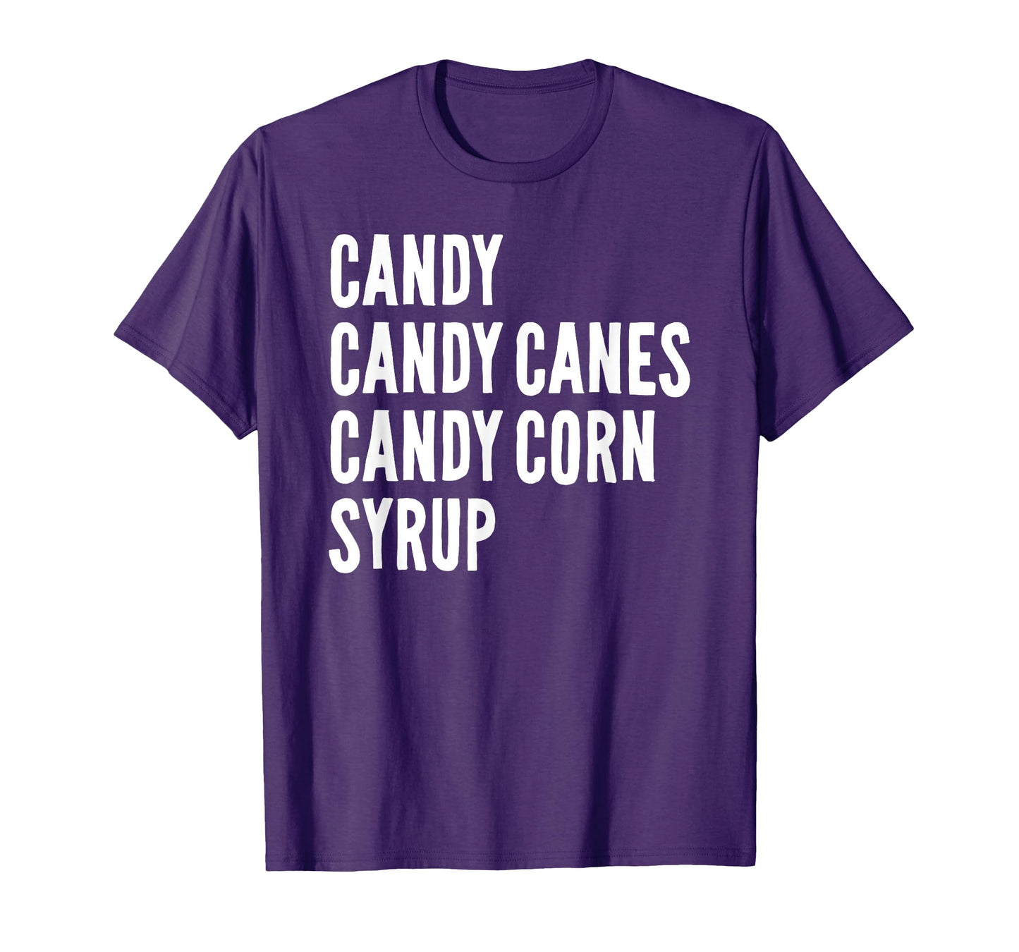 Candy Candy Canes Candy Corn Syrup Christmas Halloween T-Shirt