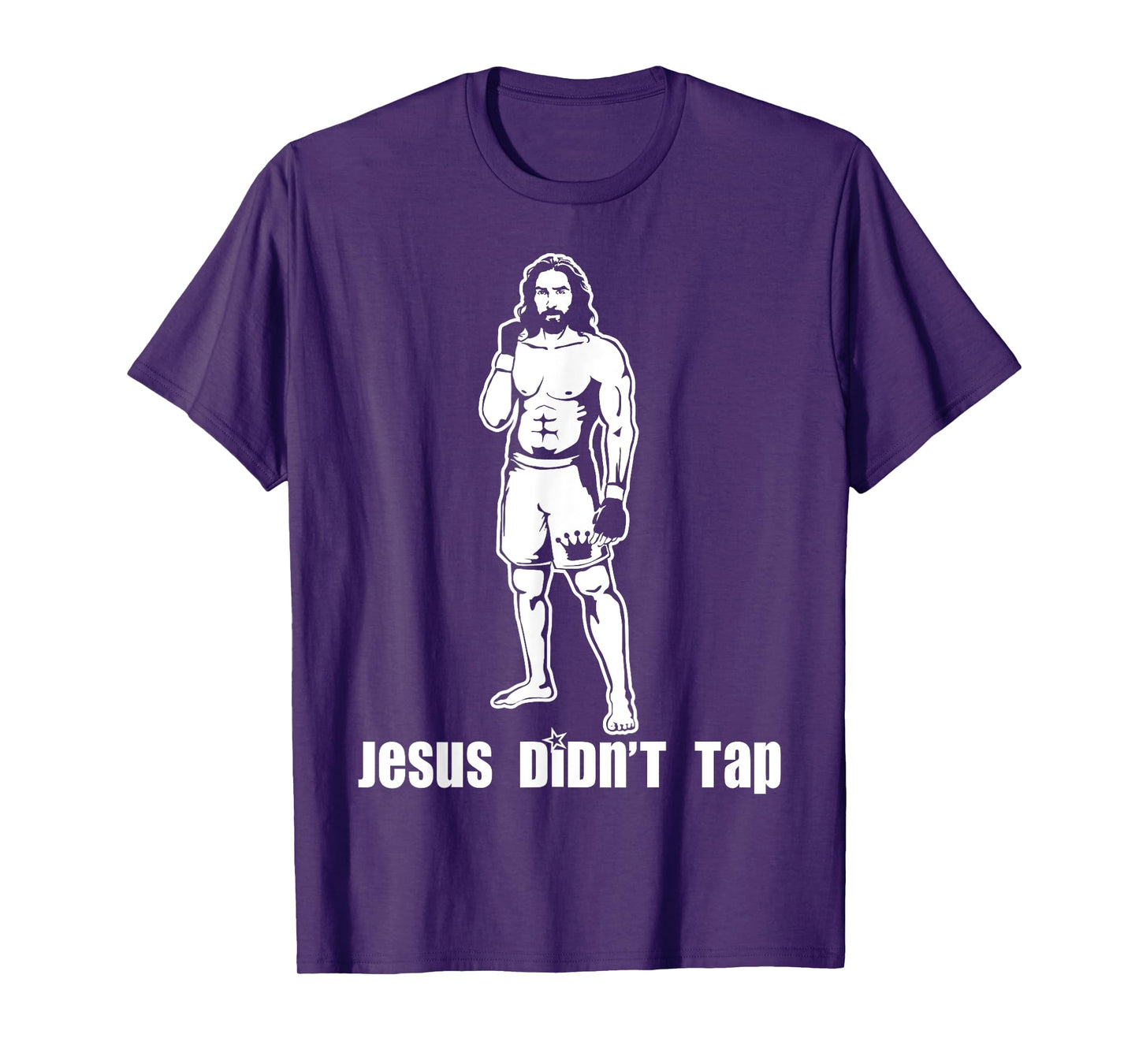 Jesus Didn't Tap MMA T-Shirt