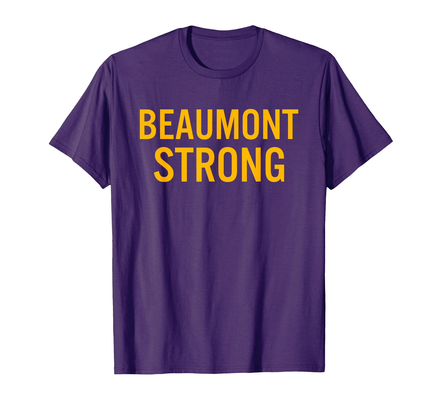 Beaumont High School Strong T-Shirt
