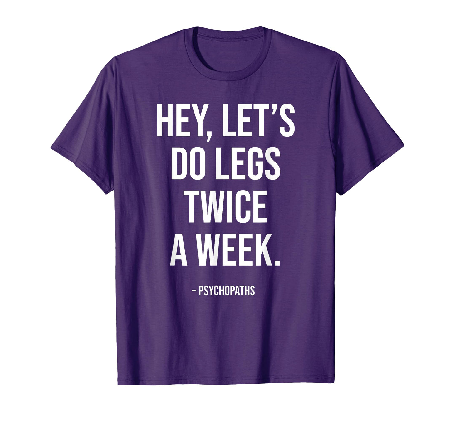 Funny Workout Saying Fitness Gym I Leg Day Legs Training T-Shirt