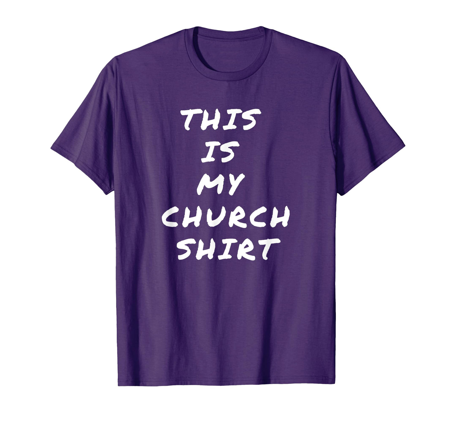 This is My Church Shirt T-Shirt