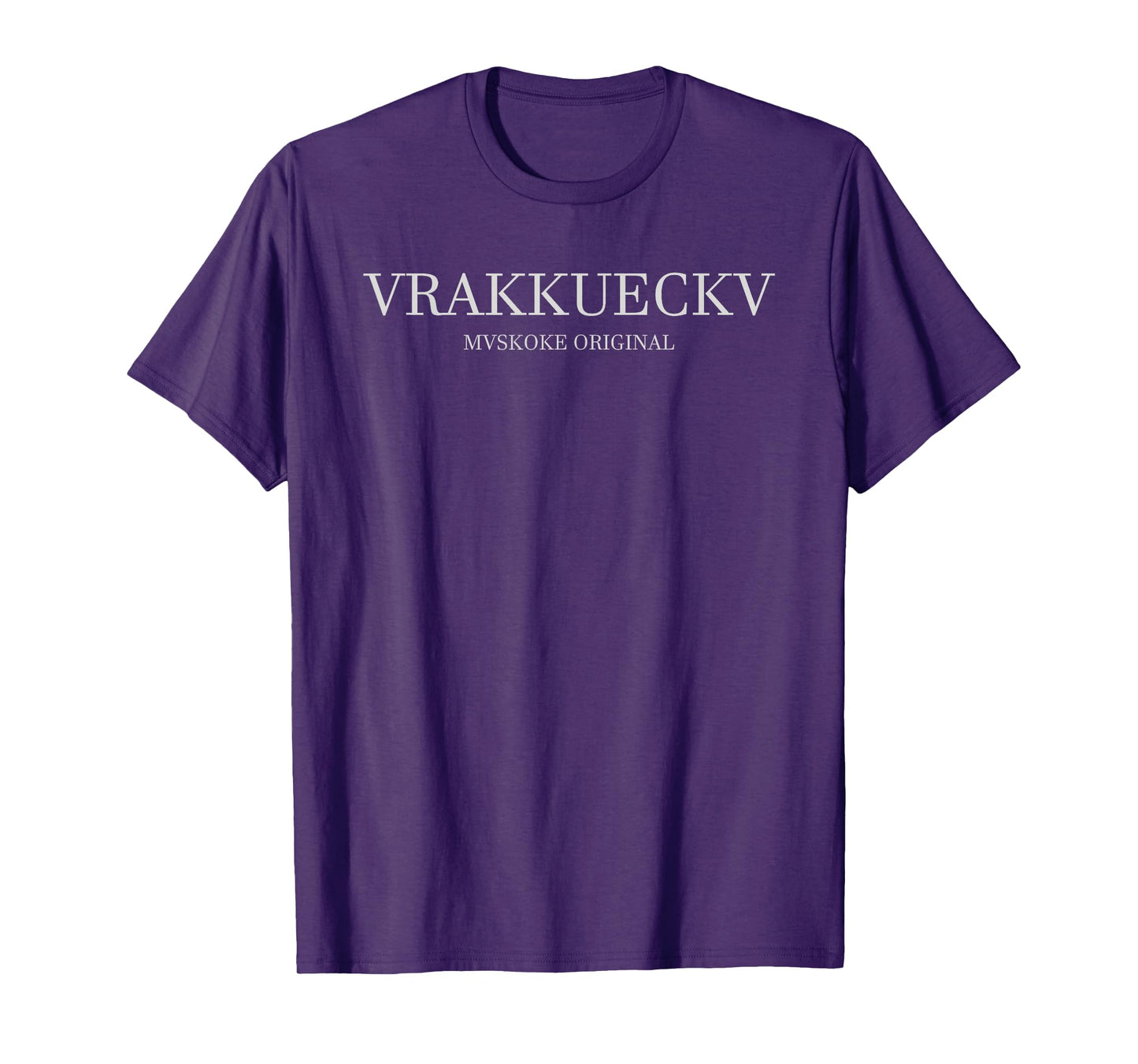 Muscogee Creek Nation Muskogee Vrakkueckv Mvskoke T-Shirt