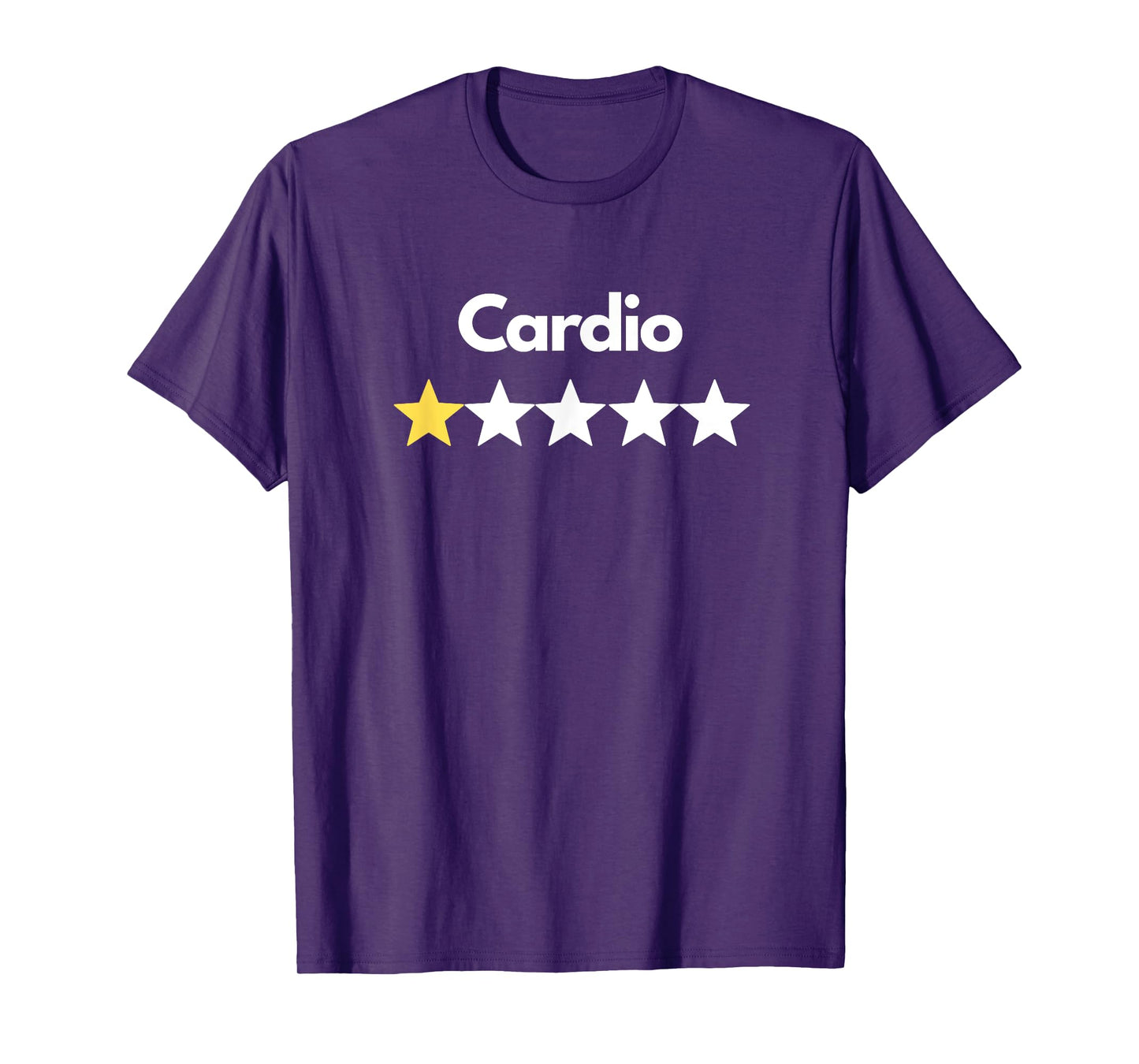 Cardio 1 Star Rating | Fun Humor Fitness Gym Sarcasm Novelty T-Shirt