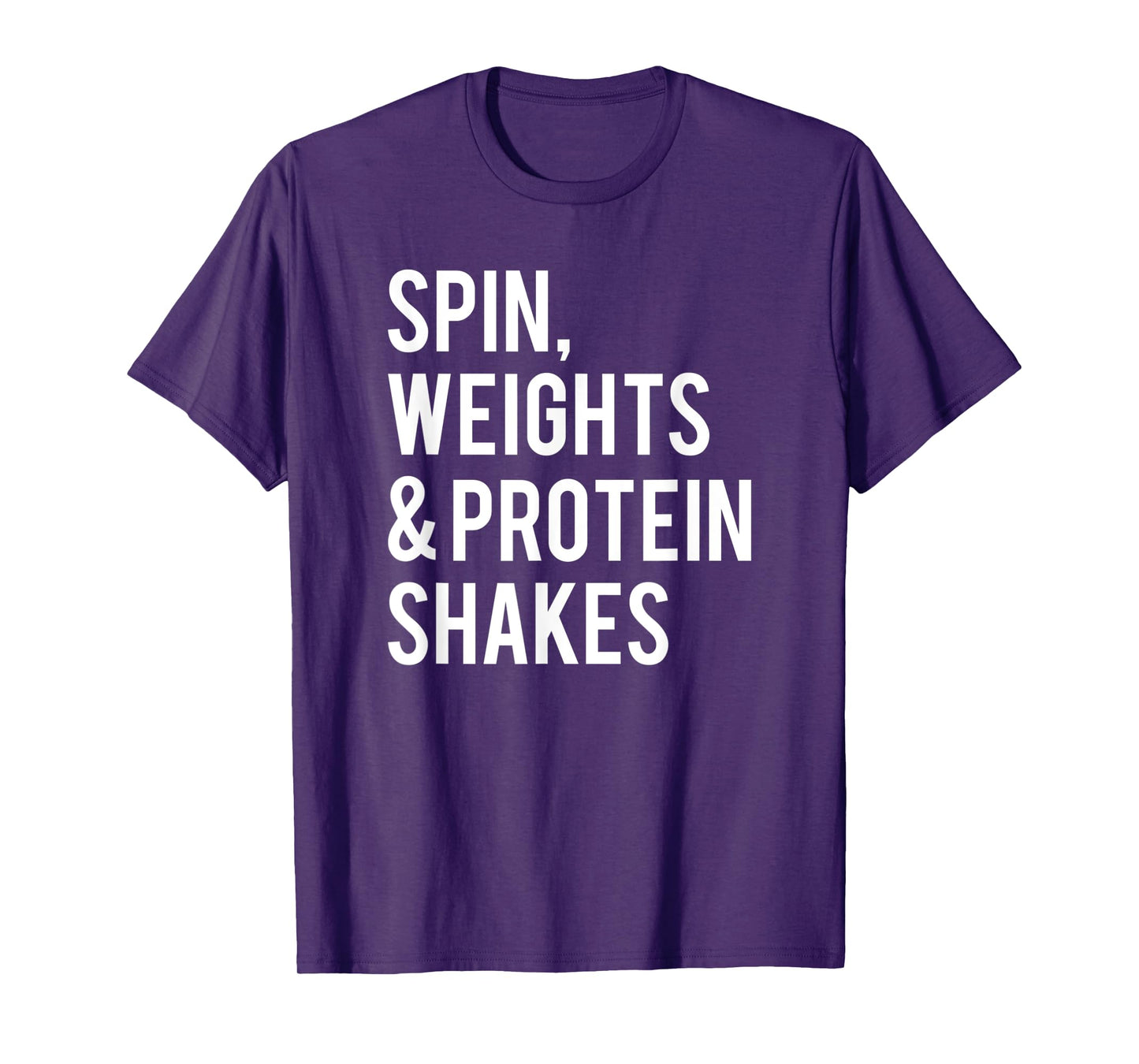 Spin Weights Protein Shakes Funny Workout Gym Spinning Class T-Shirt