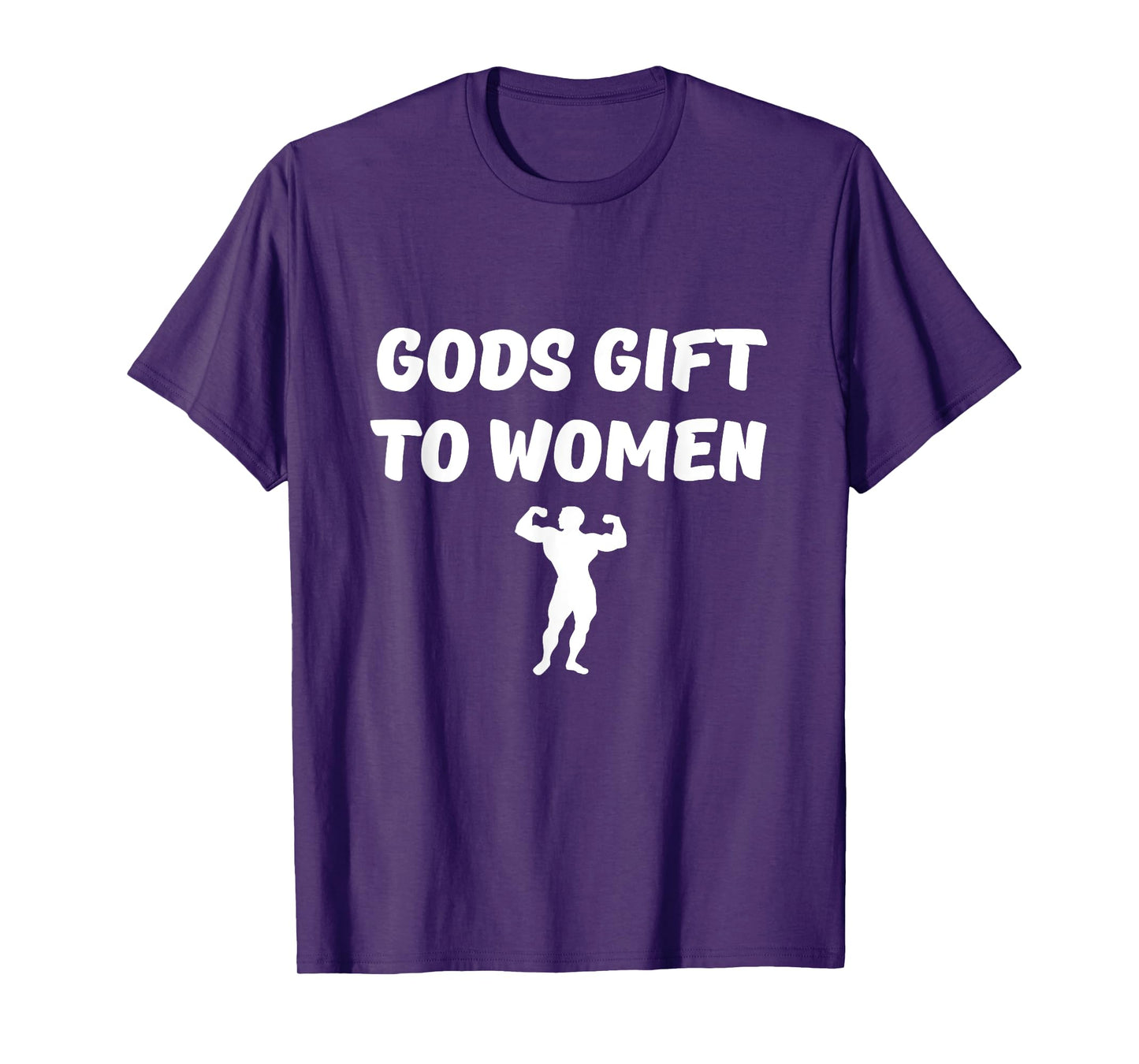 Gods gift to women Funny T-Shirt for Men & Teens T-Shirt