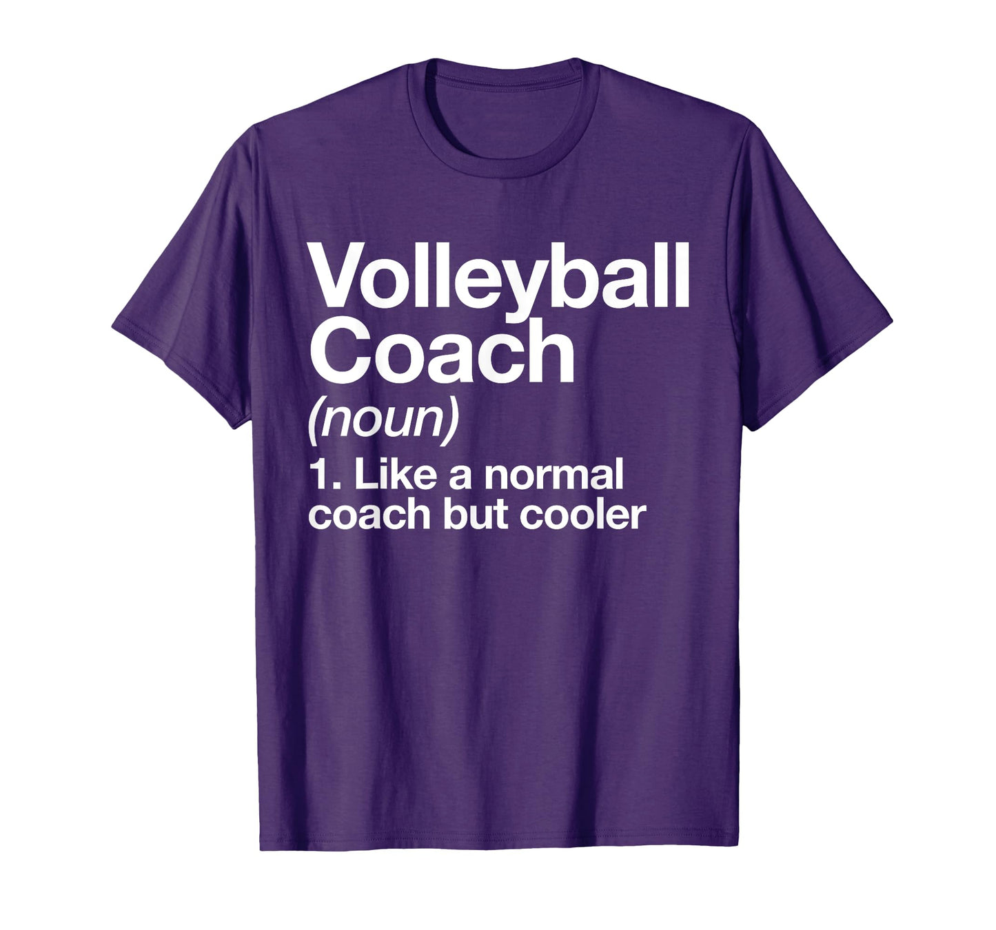 Volleyball Coach Funny Sports Definition Trainer Instructor T-Shirt