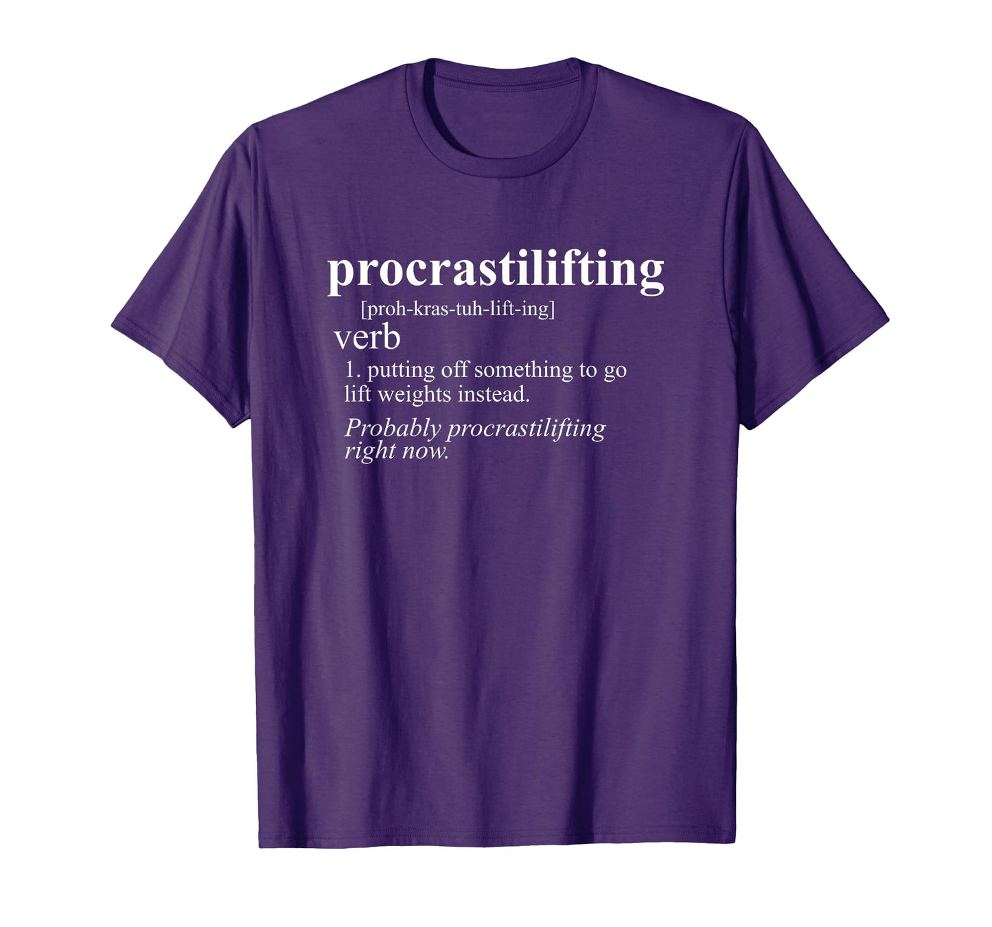 Weightlifting Lover Gifts Procrastilifting Funny Gym Workout T-Shirt