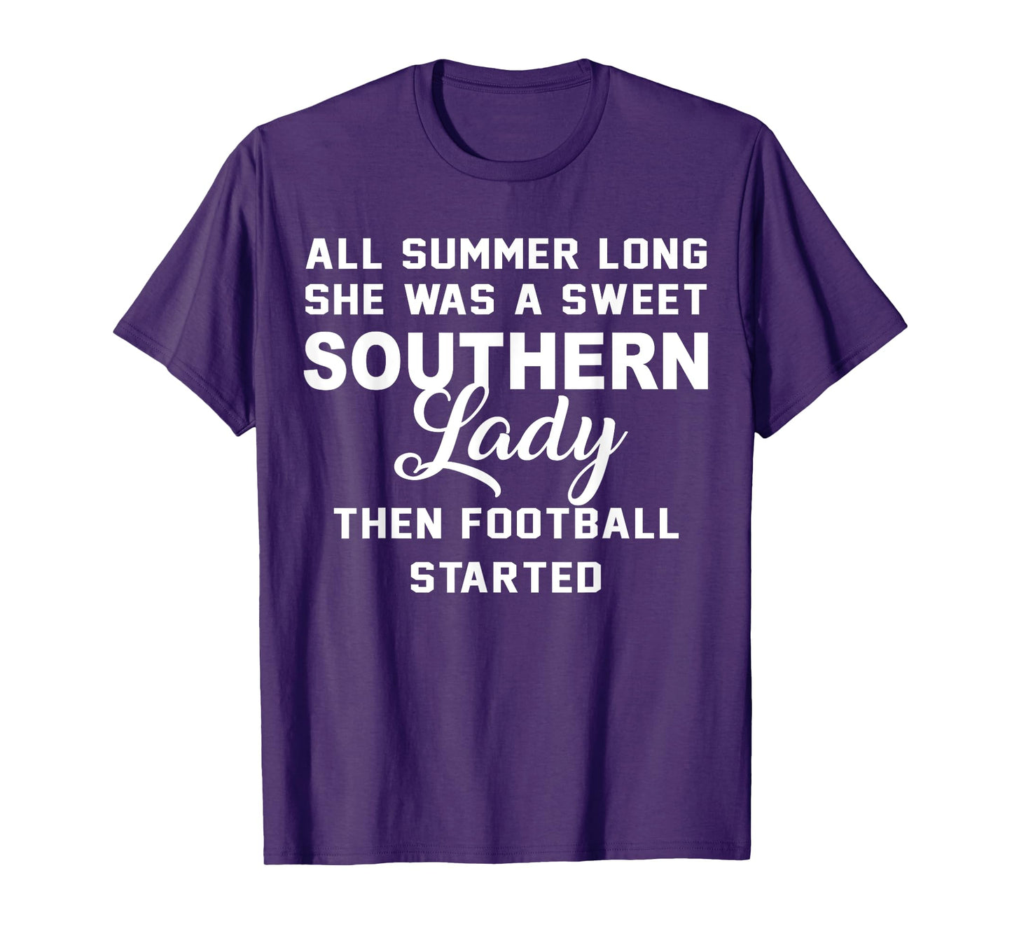 All Summer Long She Was A Sweet Southern Lady Football Shirt T-Shirt