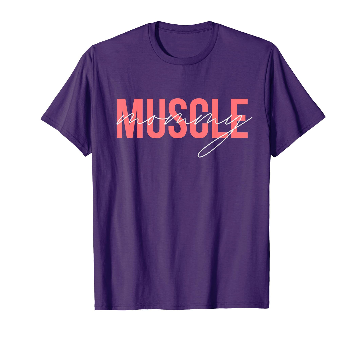 Muscle Mommy Lifting Women's Muscle Mommy T-Shirt