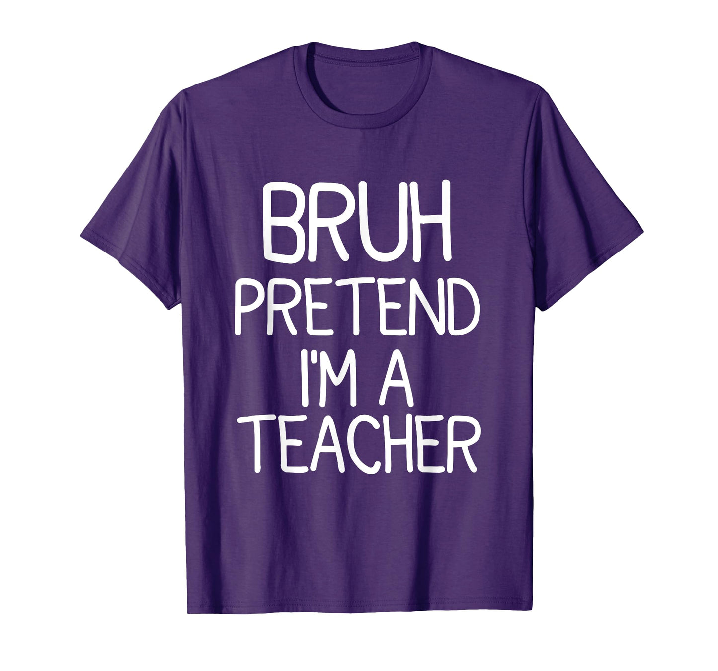 Pretend I'm A Teacher Funny Halloween Costume T-Shirt