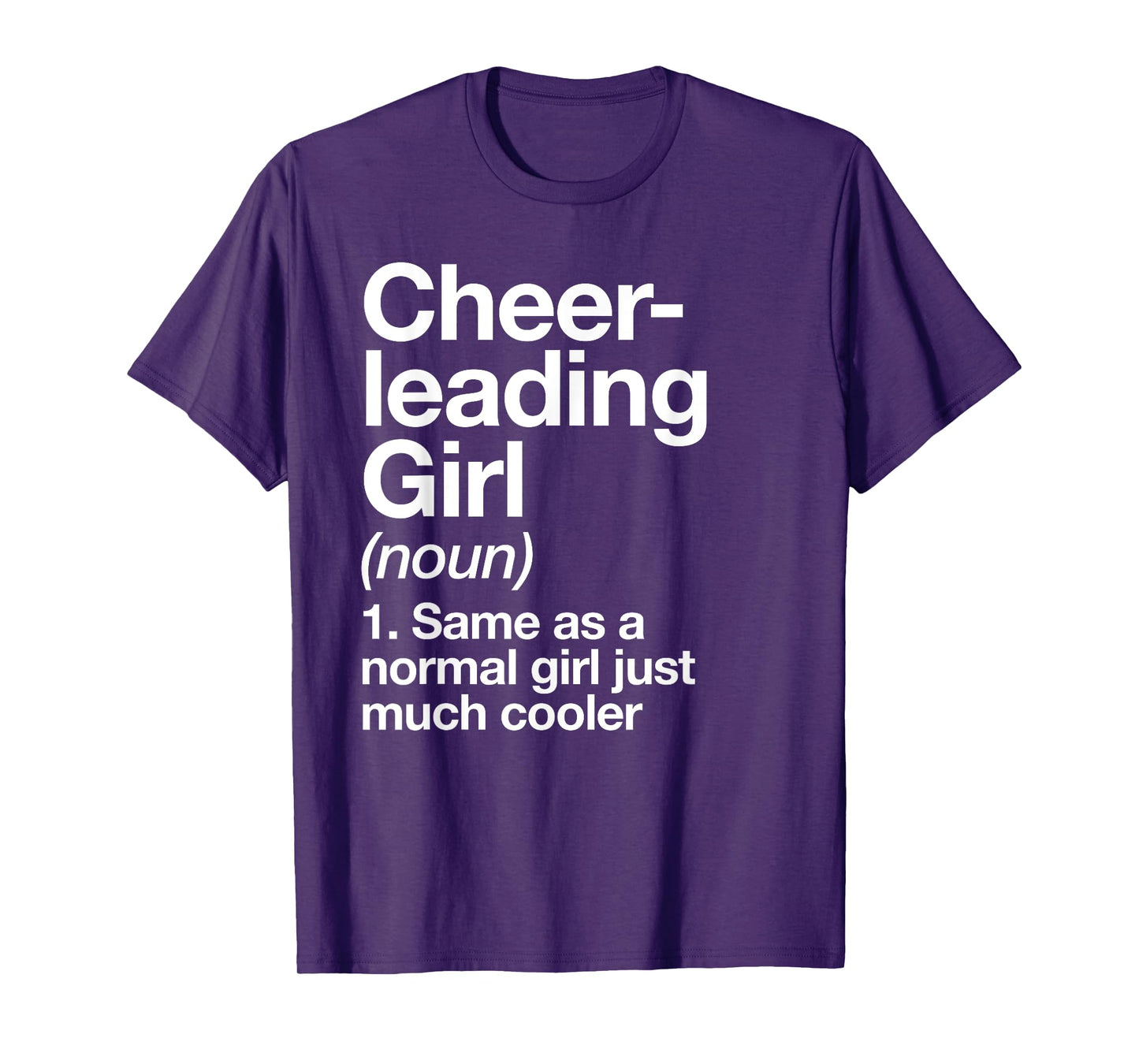 Cheerleading Girl Definition Funny & Sassy Sports T-Shirt