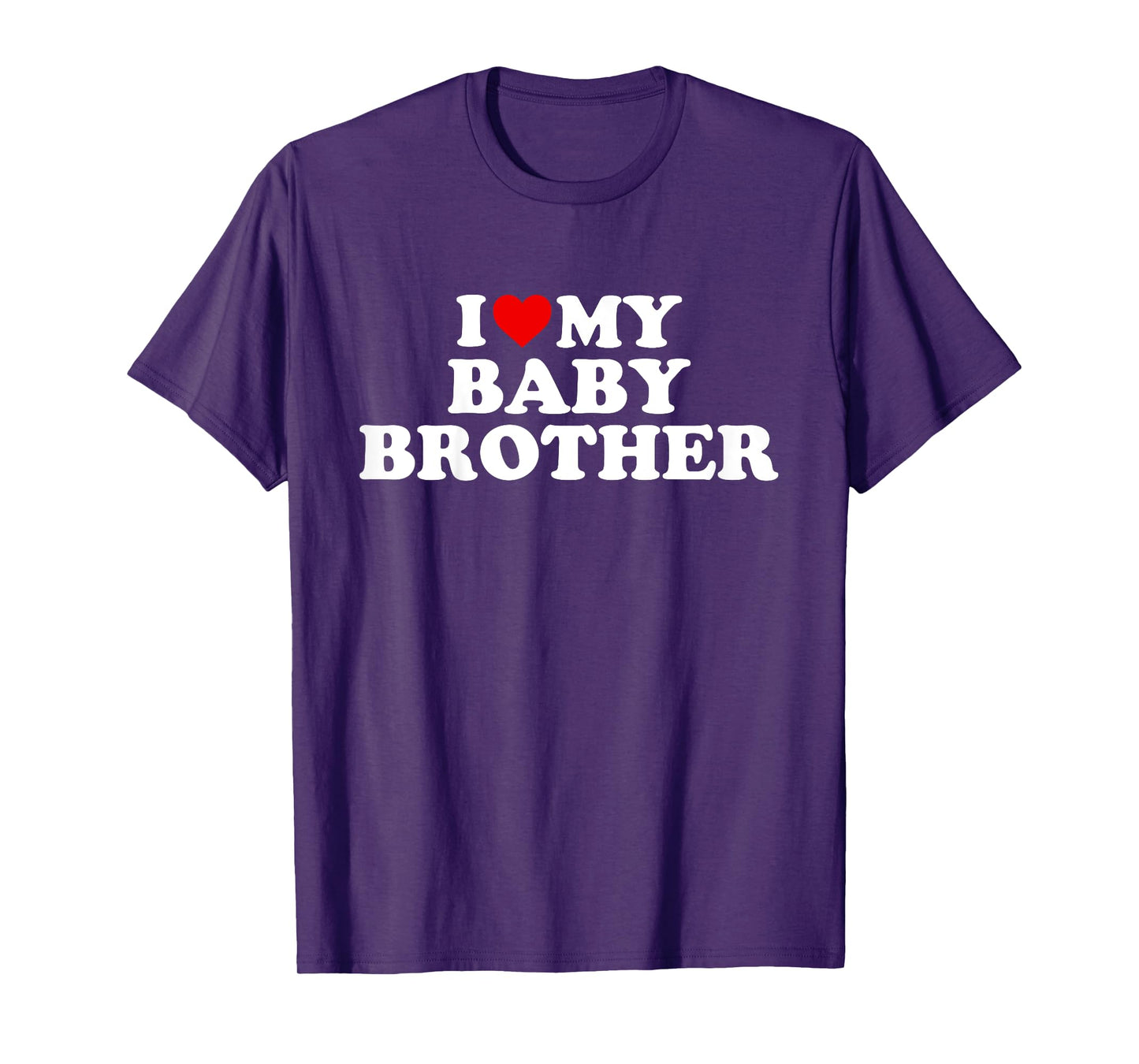 Kids I Love My Baby Brother T-Shirt T-Shirt