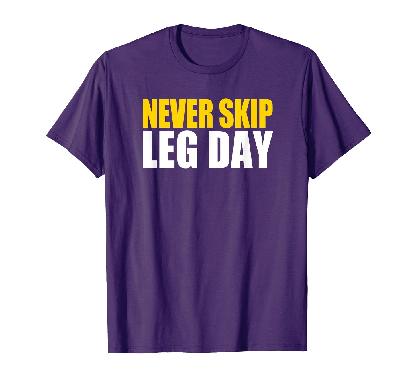 This is My Leg Day Gym Thick Thighs Never Skip Leg Day T-Shirt