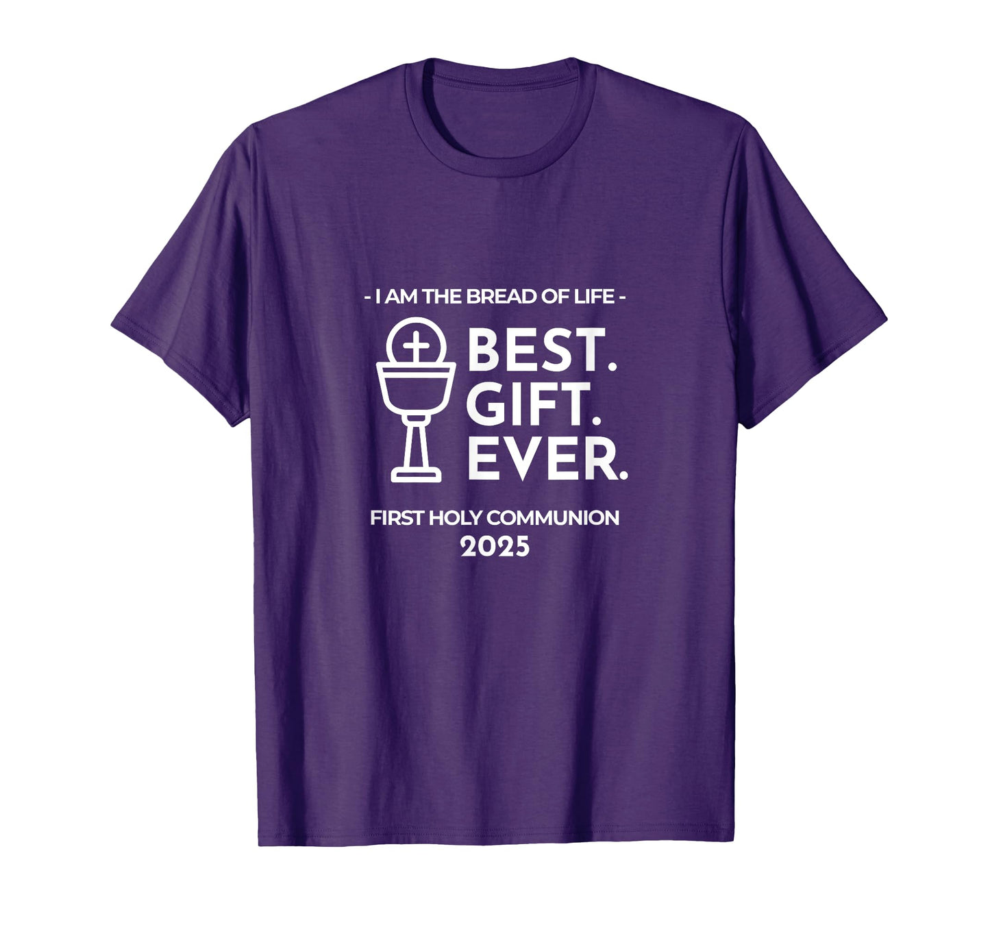 Bread of Life Catholic Sacrament 2025 First Holy Communion T-Shirt