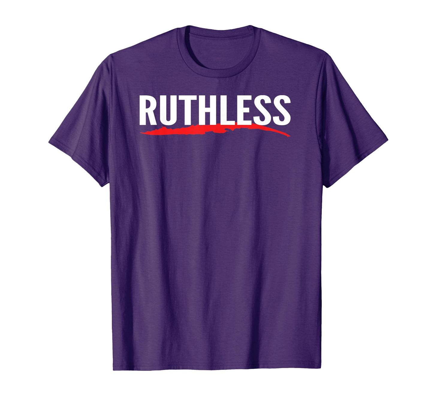 Ruthless gym workout T-shirt Tee T-Shirt